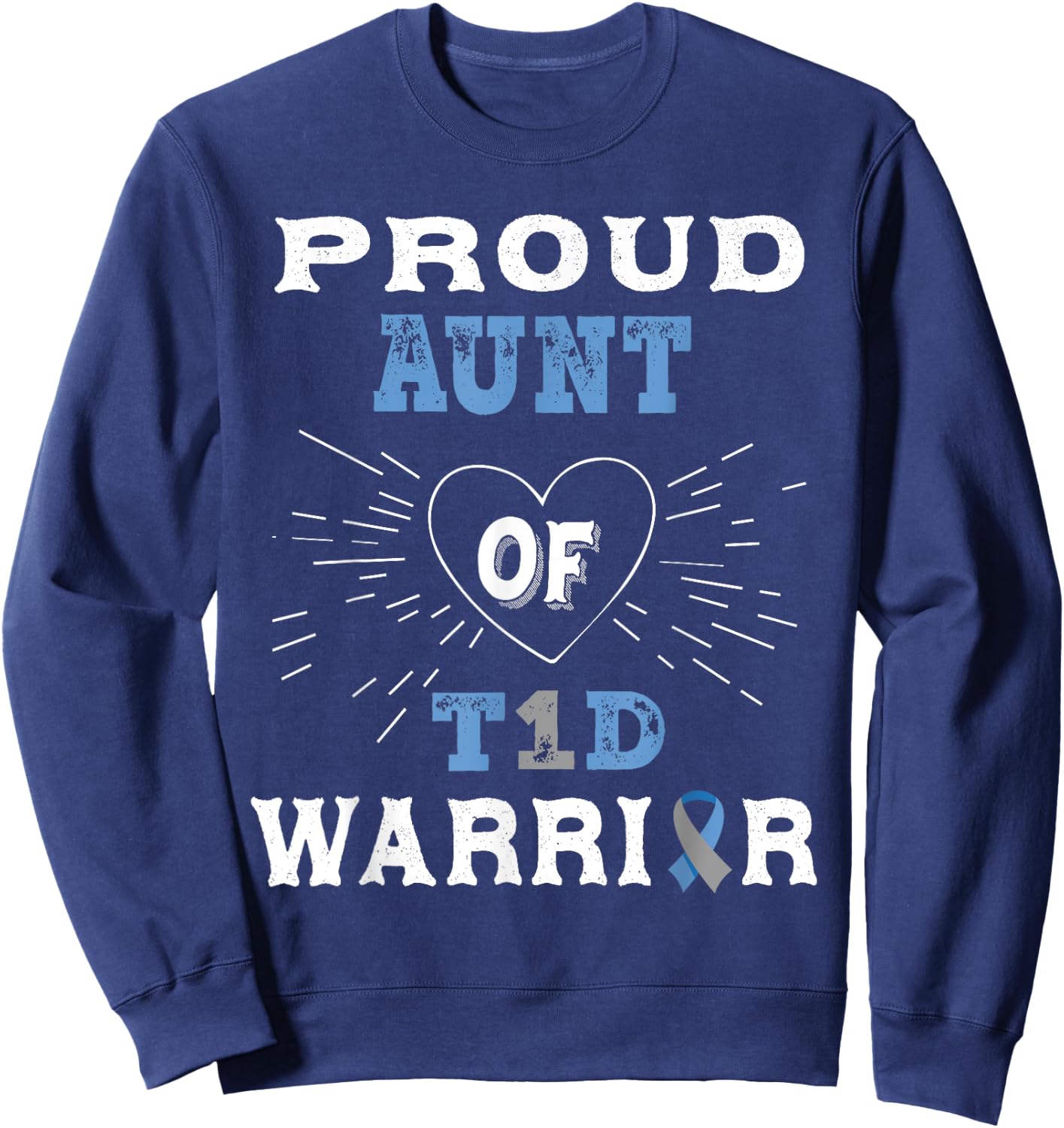 T1D Proud Aunt Diabetes Awareness Type 1 Insulin Pancreas Sweatshirt - Sweatshirt | Navy