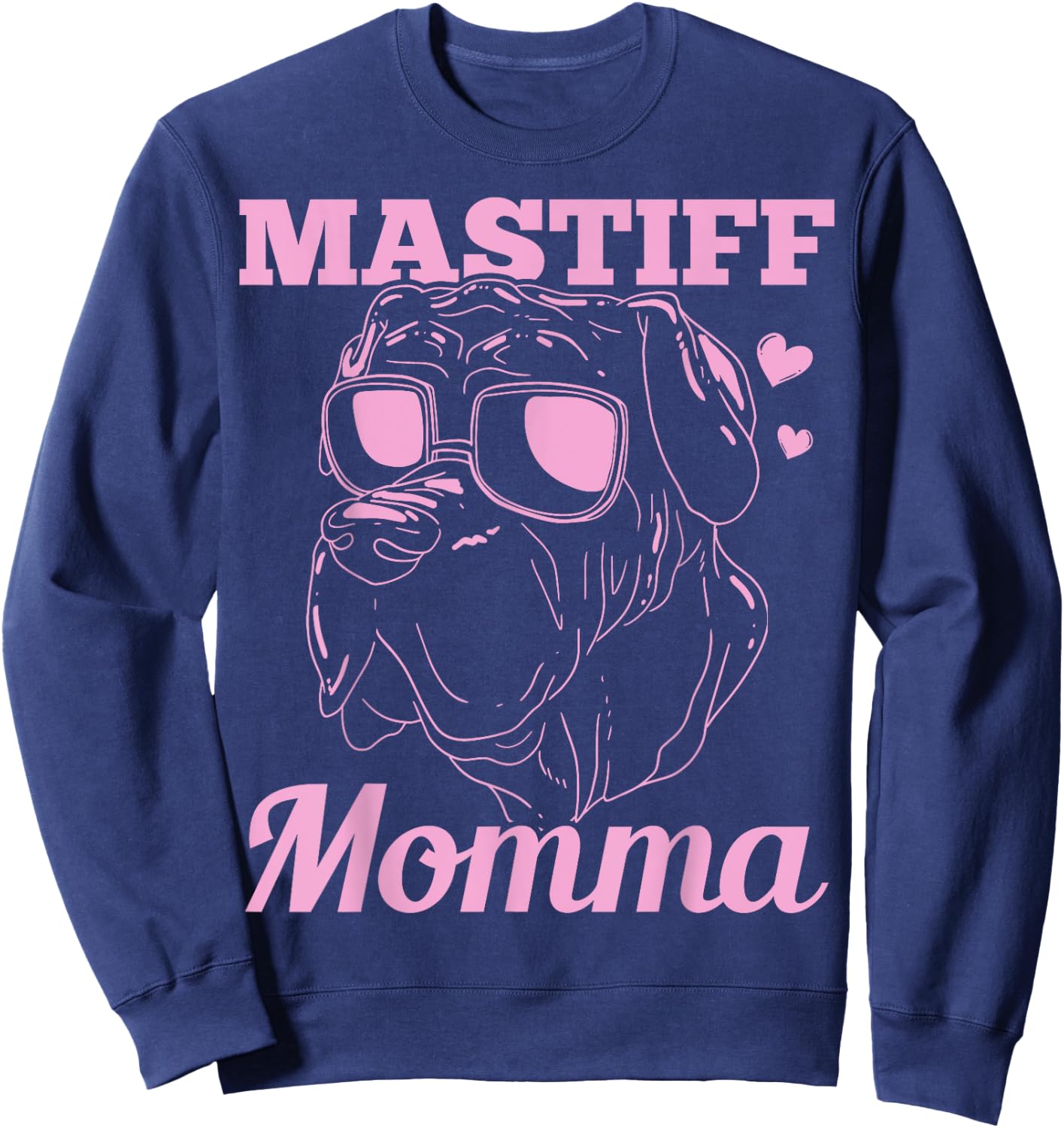 Mastiff Momma Dog Mom Mama Gift Sweatshirt - Sweatshirt | Navy