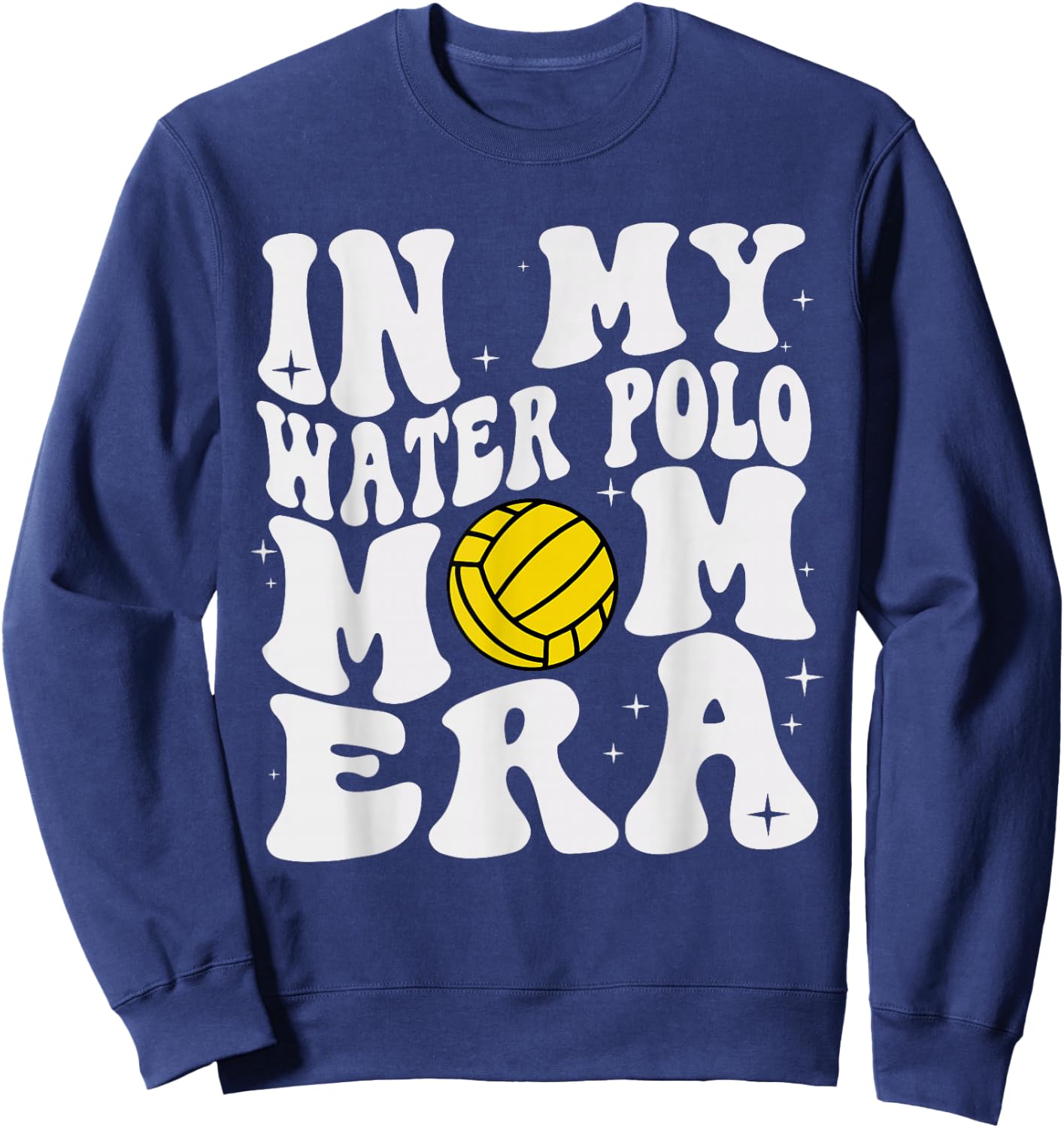 In My Water Polo Mom Era Retro Groovy Mom Life Mother's Day Sweatshirt - Sweatshirt | Navy