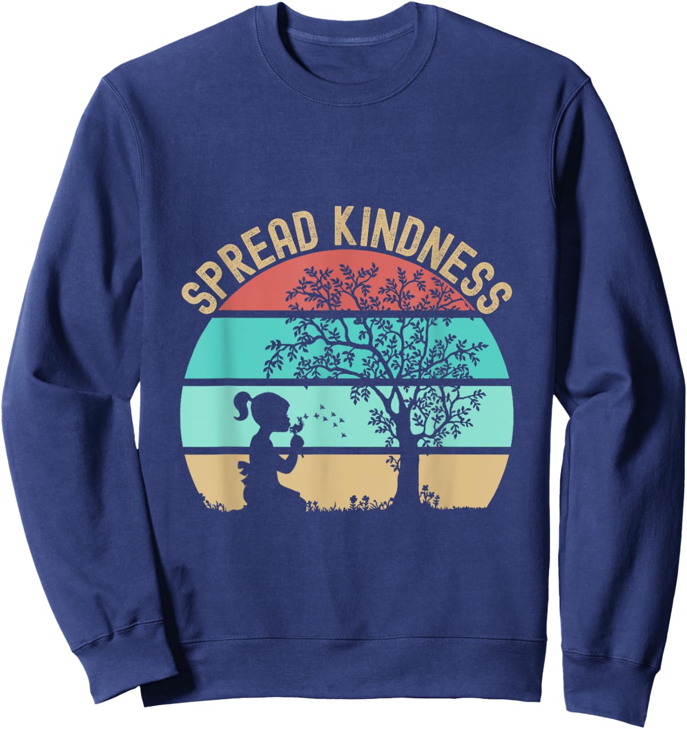 Spread Kindness Dandelions Girl Tree Retro Sunset Sweatshirt - Sweatshirt | Navy