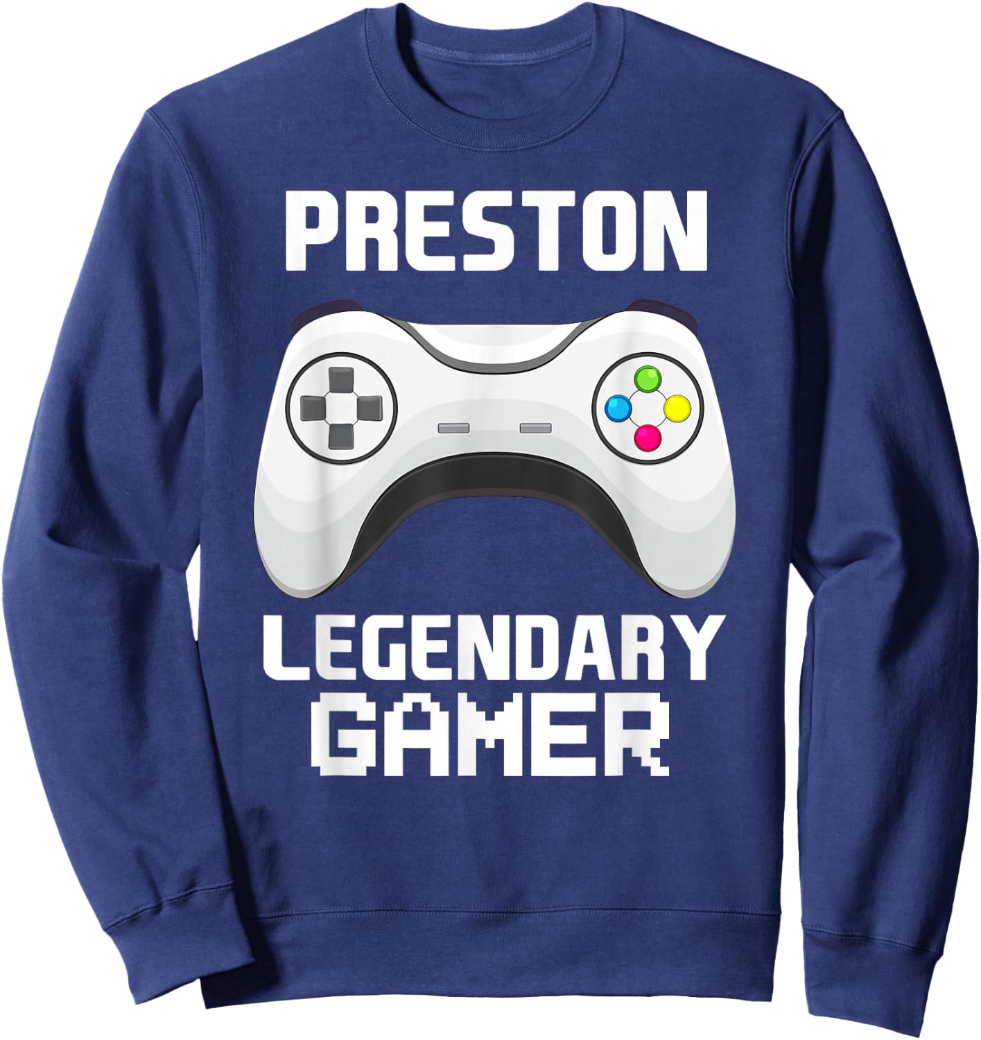 Preston Legendary Gamer Personalized Video Gaming Name Sweatshirt - Sweatshirt | Navy