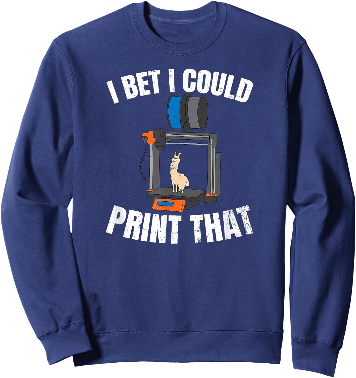 Machinist Gifts 3D Printing Design I Bet I Could Print That Gift -Kids Black Cotton Small Sweatshirt - Sweatshirt | Navy
