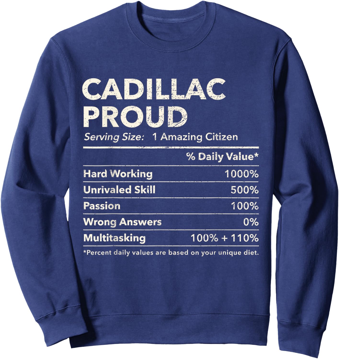 Cadillac, Florida Proud Nutrition Facts Sweatshirt - Sweatshirt | Navy