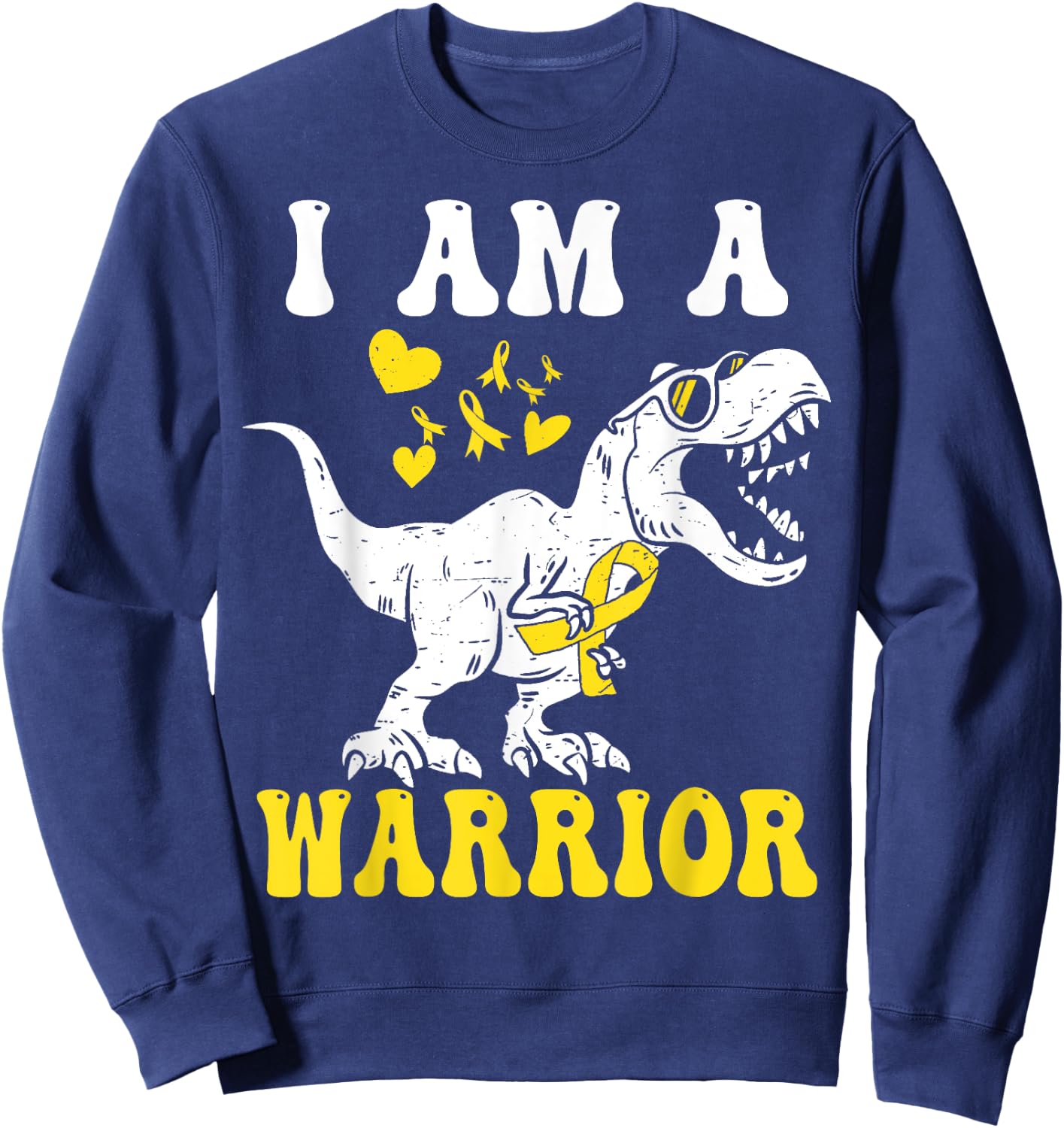 I Am A Warrior Childhood Cancer Awareness Gold Ribbon Sweatshirt - Sweatshirt | Navy