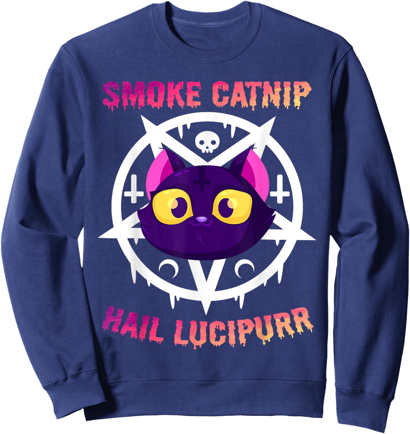 Smoke Catnip Hail Lucipurr, Funny Satanic Cat KittyCorn Meme Women Sweatshirt - Sweatshirt | Navy