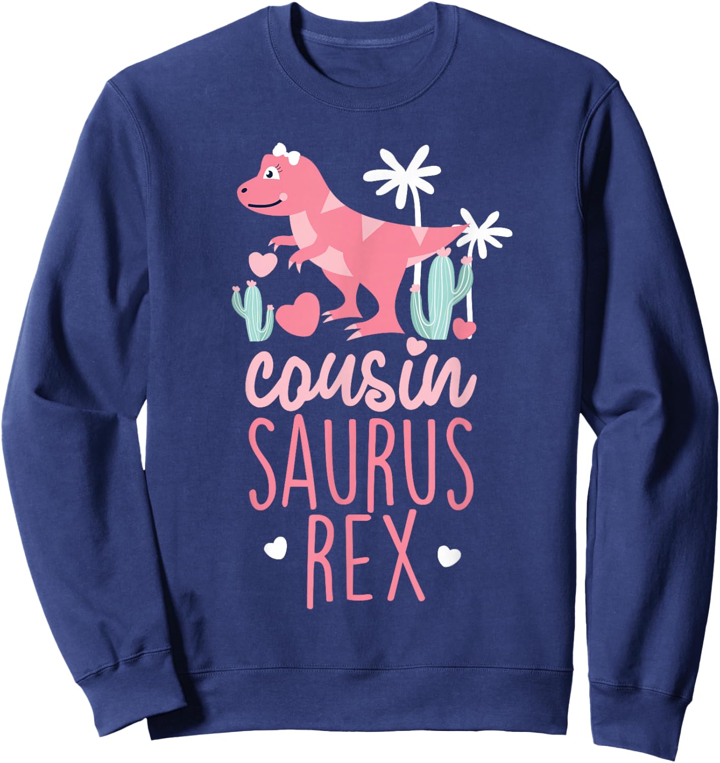 Cousin Saurus Rex Dinosaur Kids Sweatshirt - Sweatshirt | Navy
