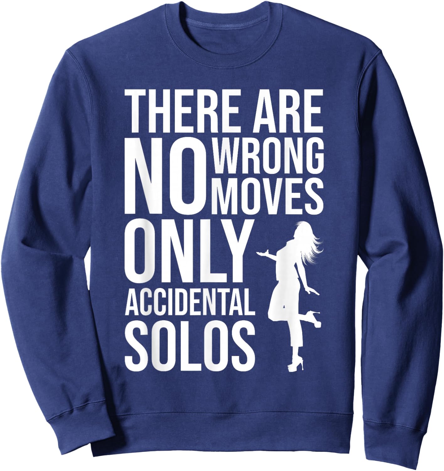 Dancing Dancer Dance Style - Dancing Sweatshirt - Sweatshirt | Navy