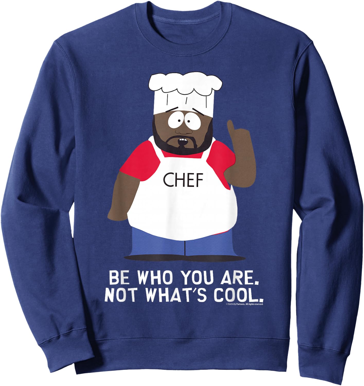South Park Chef Be You Sweatshirt - Sweatshirt | Navy