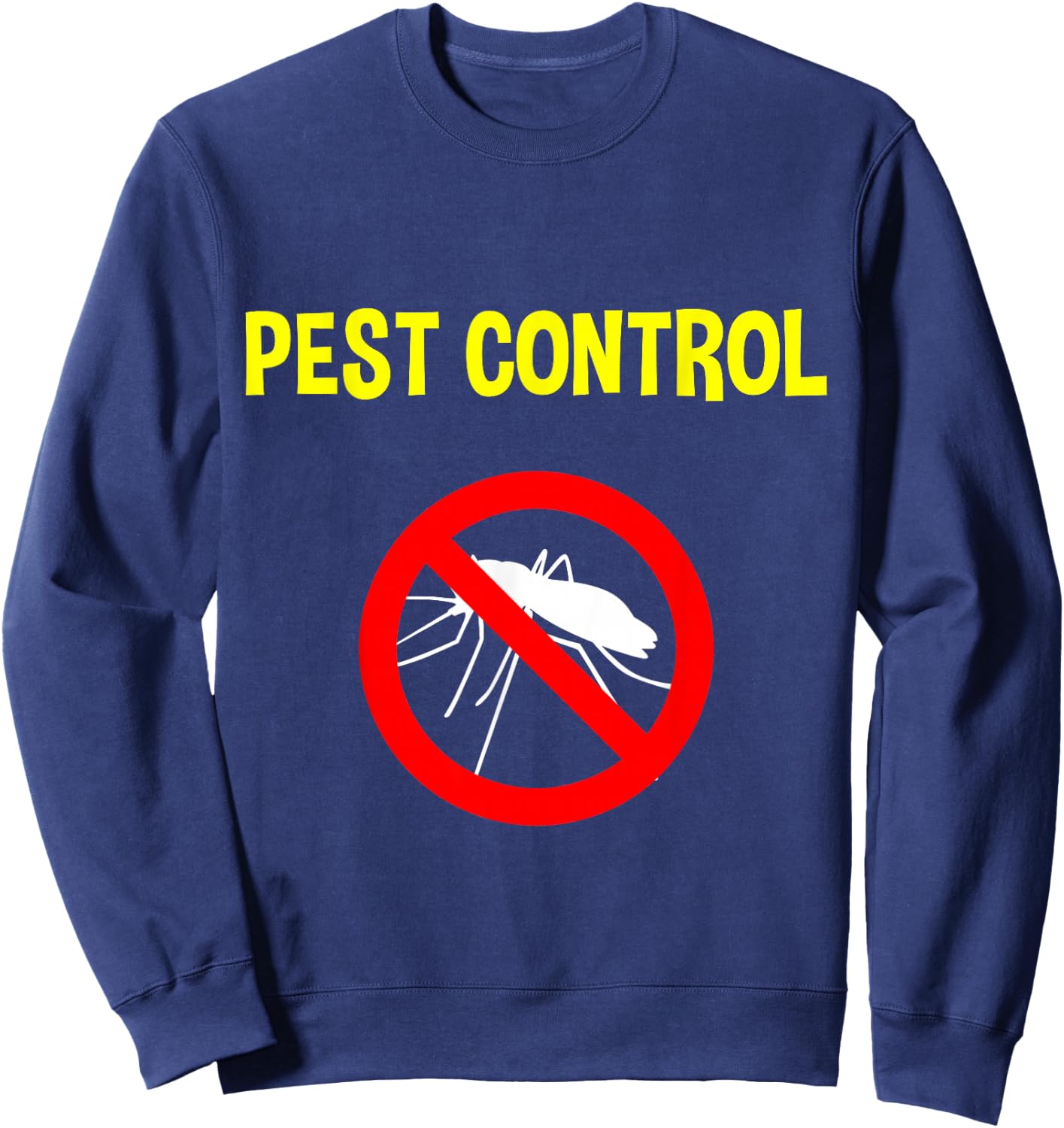 Pest Control Funny Halloween Costume Exterminator Sweatshirt - Sweatshirt | Navy