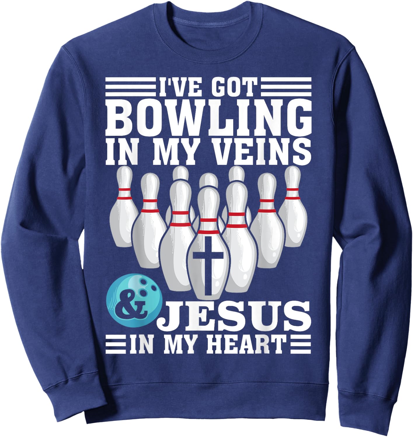 Funny Bowling Gift Women Cute Bowler And Jesus Love Sweatshirt - Sweatshirt | Navy