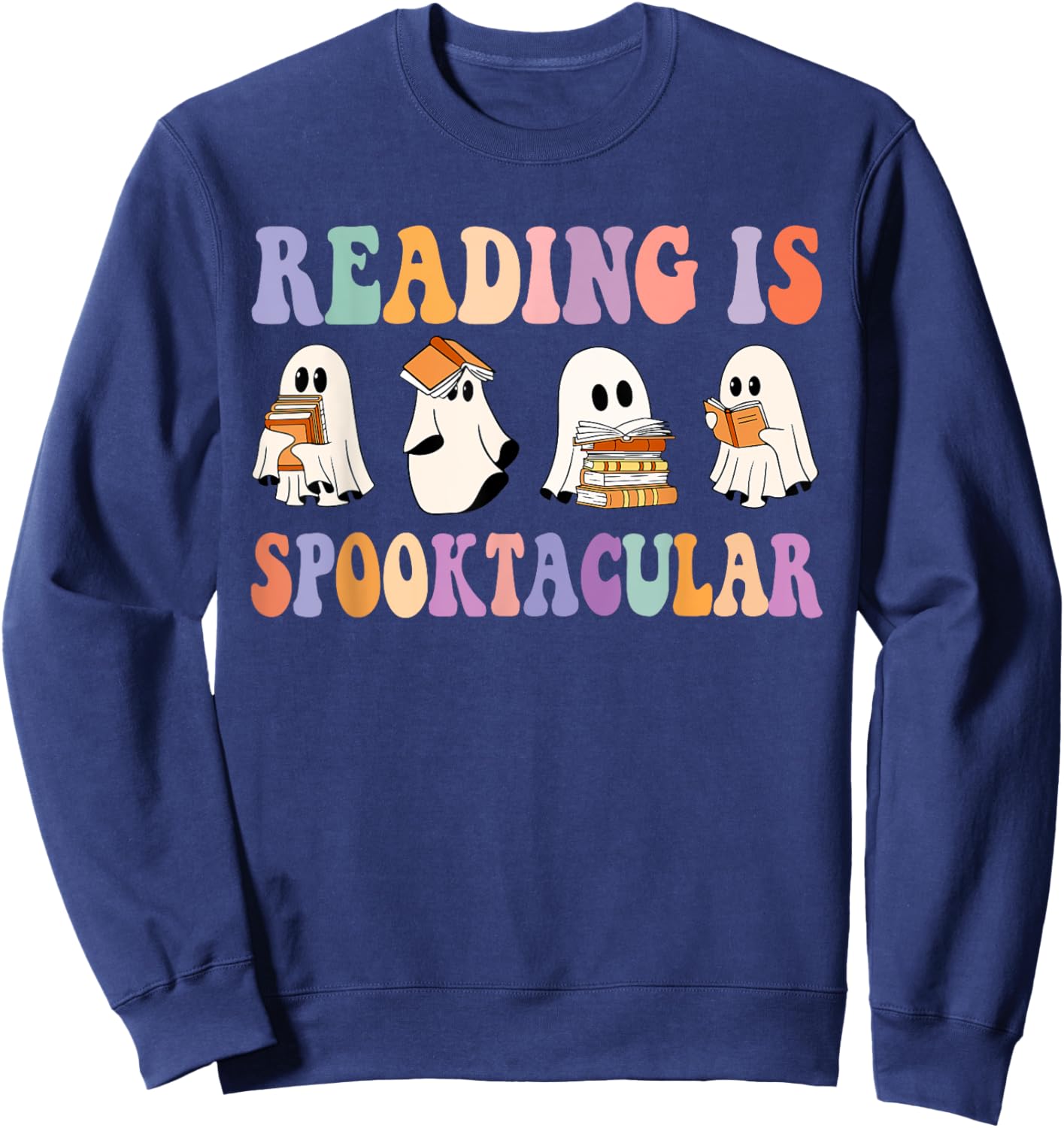 Ghost Reading Is Spooktacular Halloween Ghost Reading Books Sweatshirt - Sweatshirt | Navy