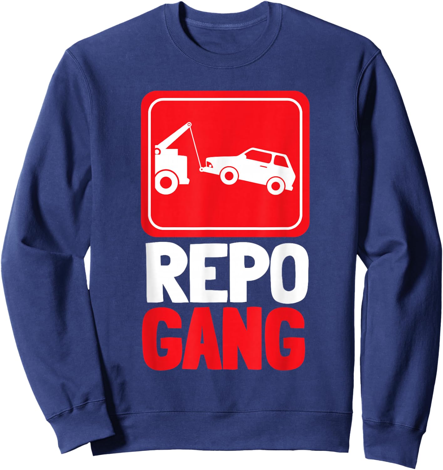 Repo Agent Repoman And Repossession Agent Sweatshirt - Sweatshirt | Navy