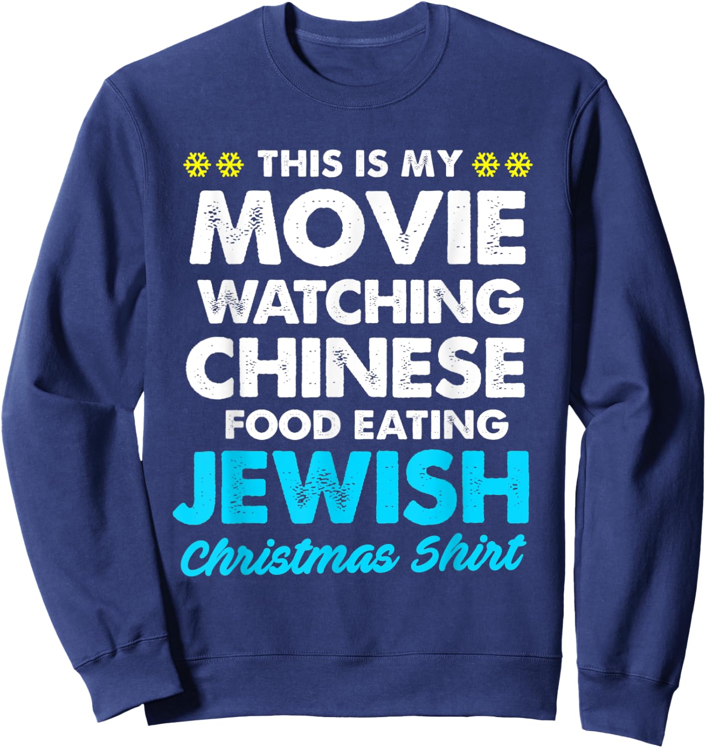 Funny Hanukkah This Is My Christmas Movie Watching Sweatshirt - Sweatshirt | Navy
