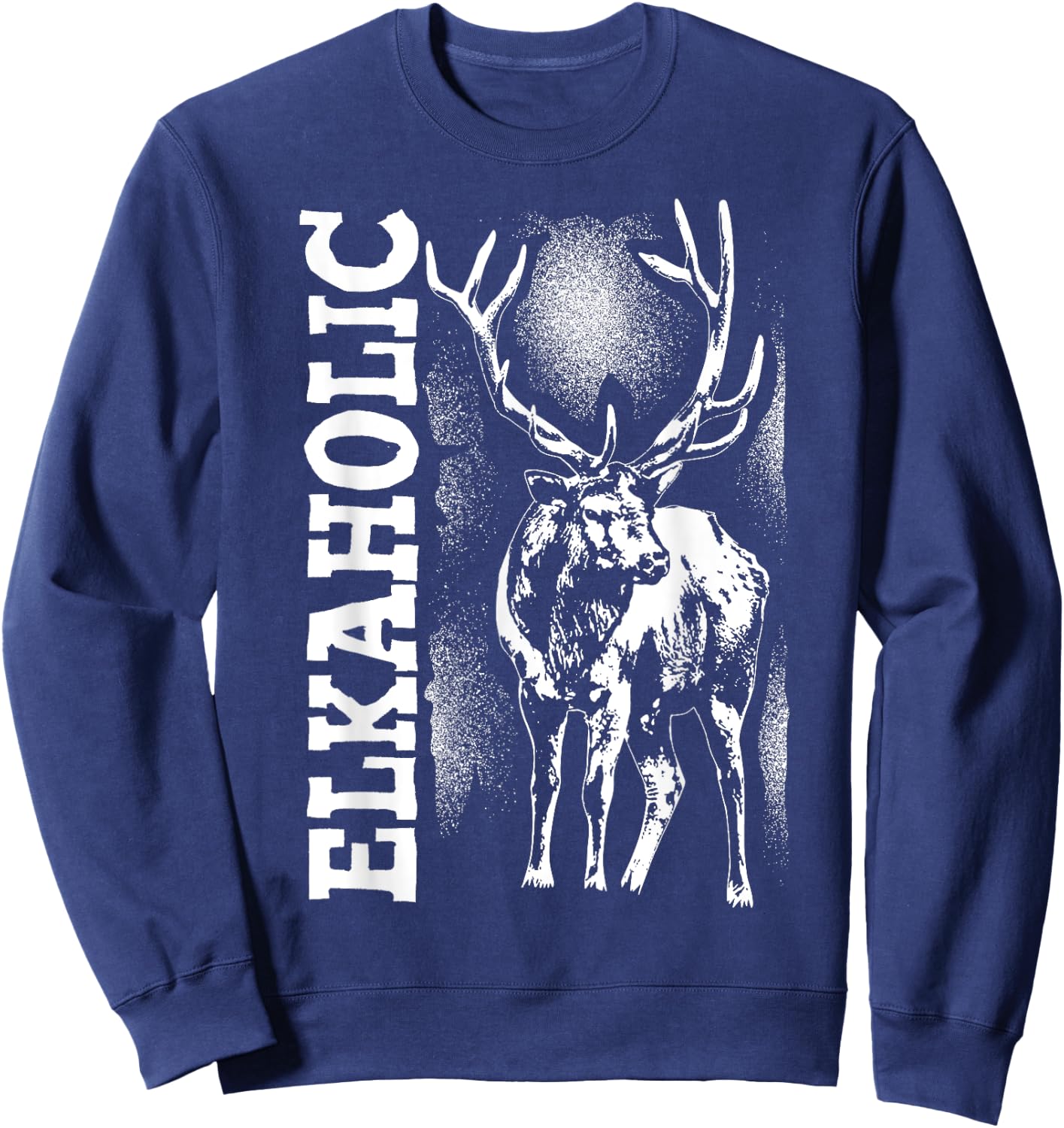 Funny Elkaholic Gift Women Cool Elk Hunting Lover Sweatshirt - Sweatshirt | Navy