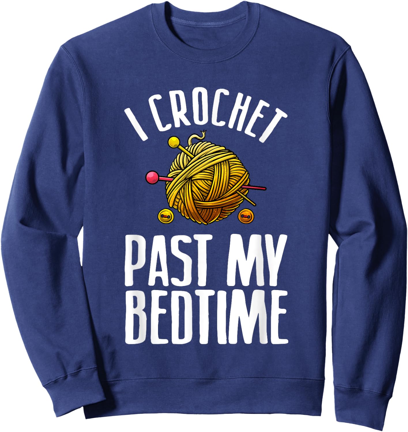 Funny Crochet Gift Crocheter Cool Quilting Crocheting Small Sweatshirt - Sweatshirt | Navy