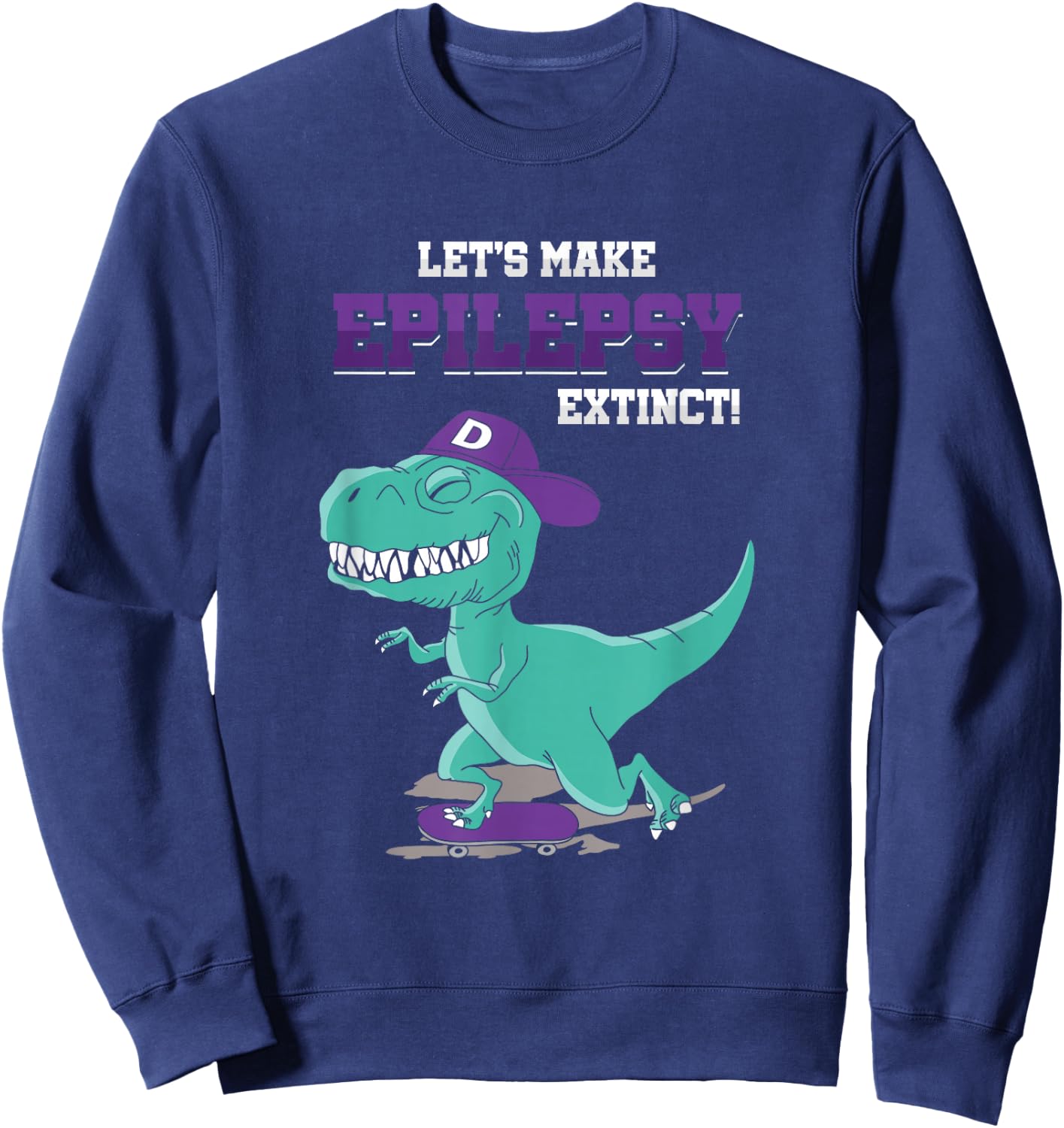 T Rex Dino Ice Skating Epilepsy Awareness Month Sweatshirt - Sweatshirt | Navy