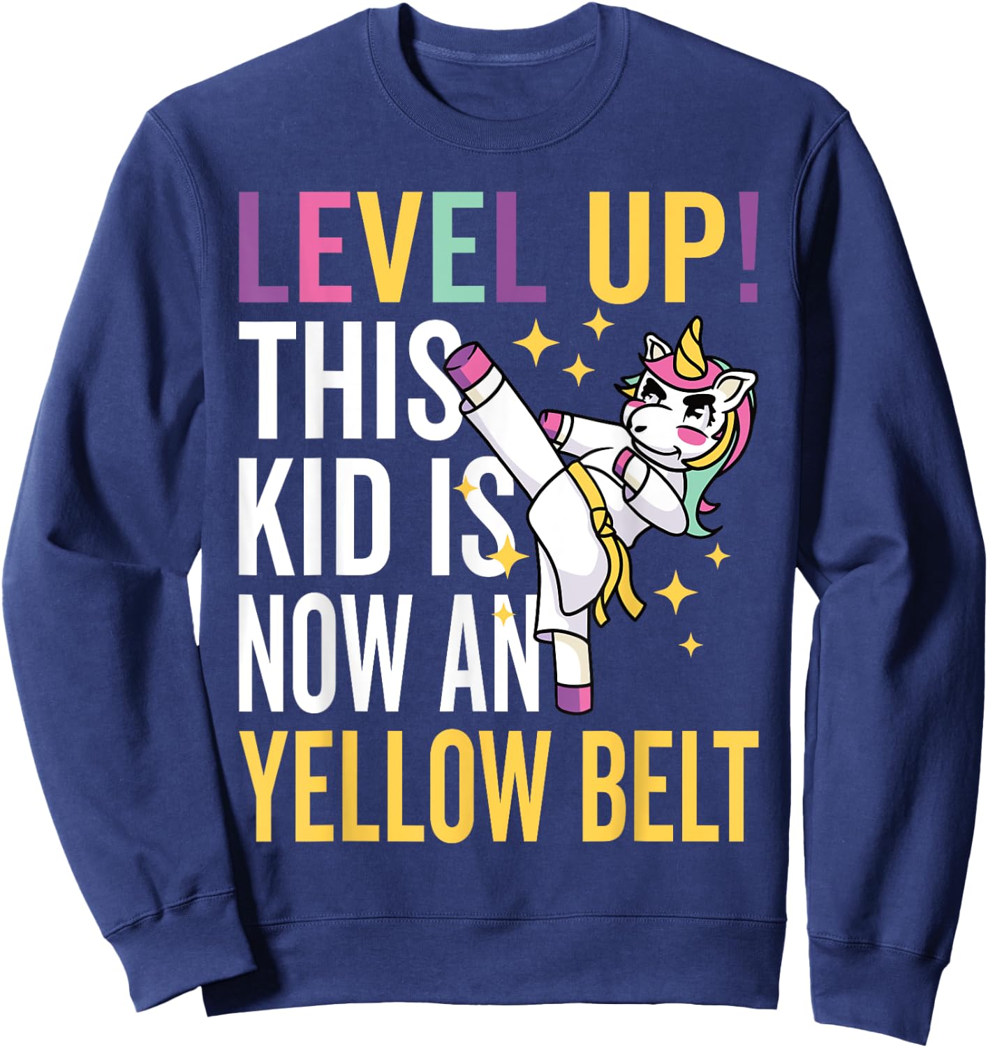 Karate Uniform Unicorn Level Up Yellow Belt Award Ceremony Sweatshirt - Sweatshirt | Navy
