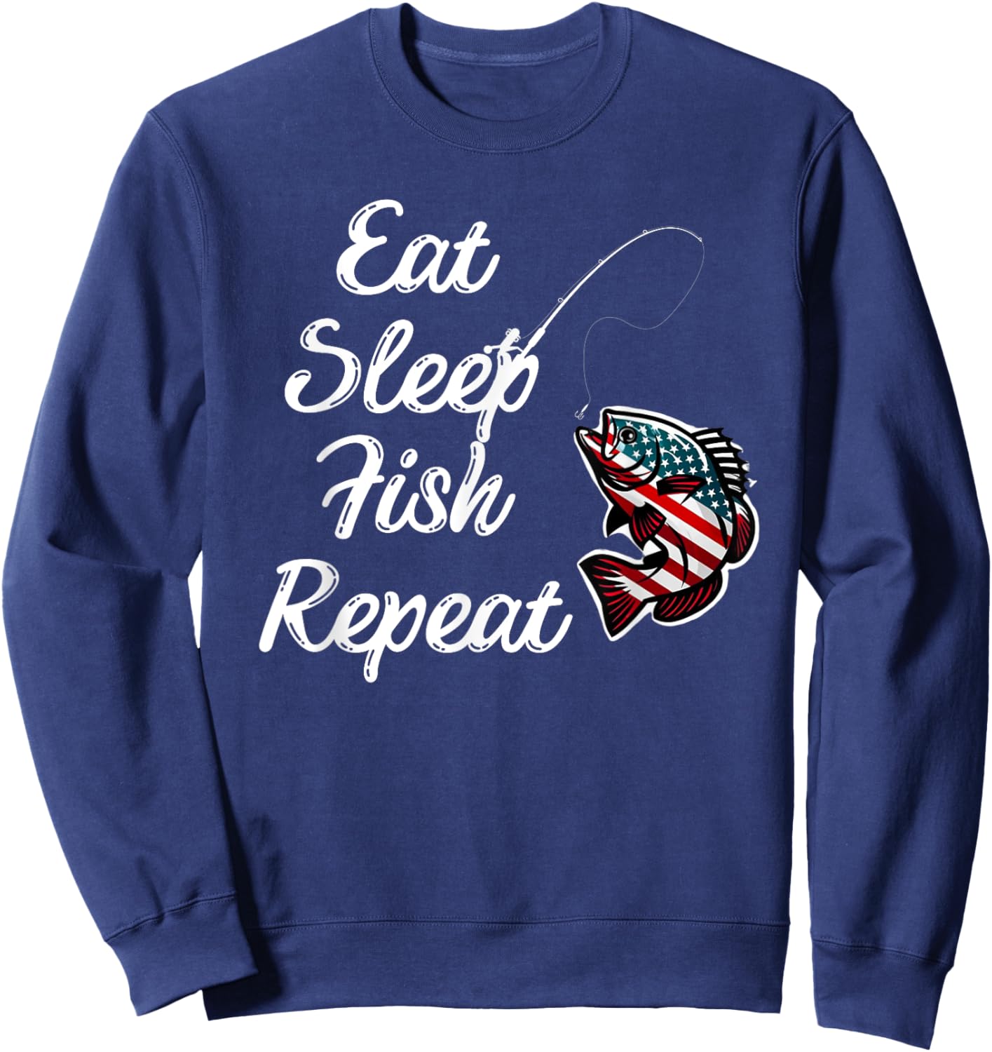 Eat Sleep Fish Repeat fish adorned in the American flag Sweatshirt - Sweatshirt | Navy