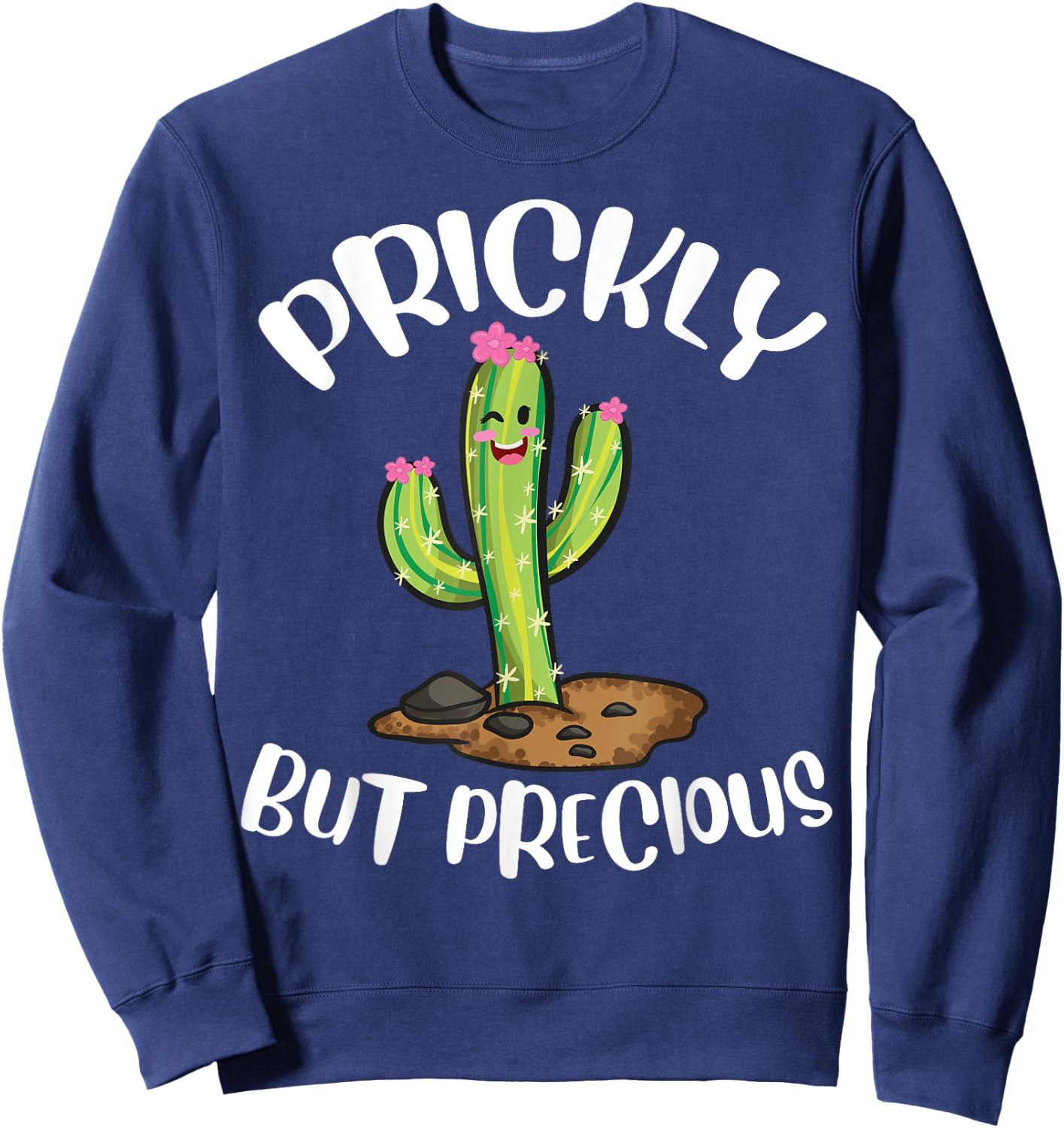 Prickly But Precious | Funny Cacti | Cute Girls Cactus Sweatshirt - Sweatshirt | Navy