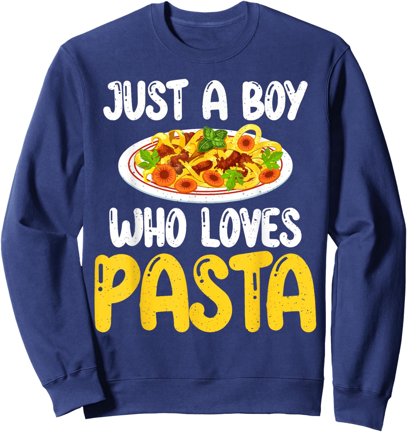 Just a Boy who loves Pasta Boy Sweatshirt - Sweatshirt | Navy