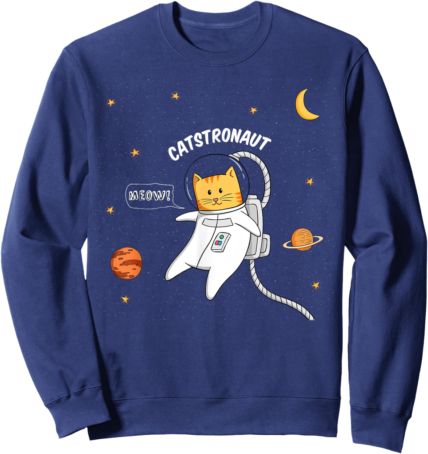 Catstronaut - Cute Astronaut Cat Flying in Space Men Women Girls Kids Sweatshirt - Sweatshirt | Navy