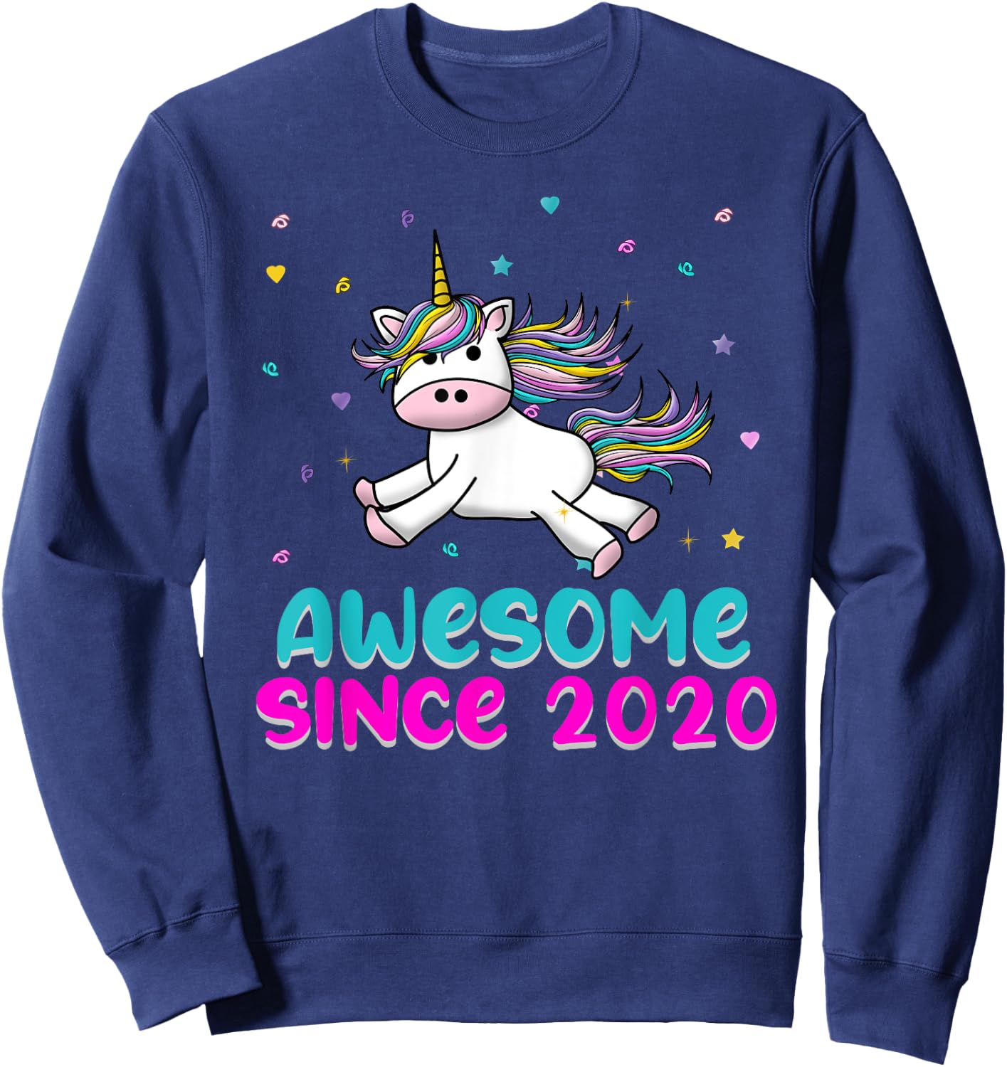 Unicorn Birthday Girl Gift Love Awesome Since 2020 Sweatshirt - Sweatshirt | Navy