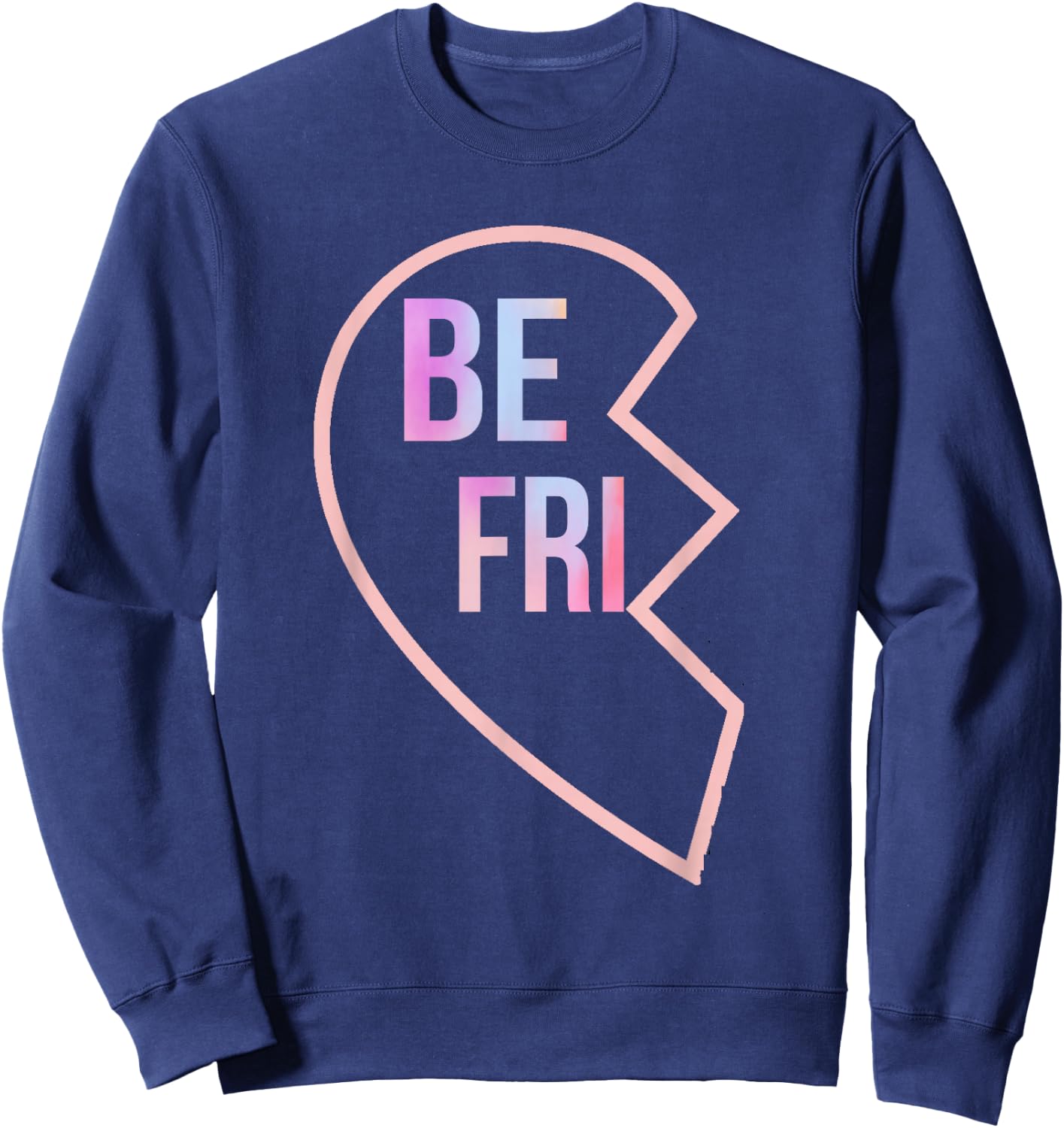 BFF 1 Heart in 2 Best Friends Matching 1st Part Sweatshirt - Sweatshirt | Navy