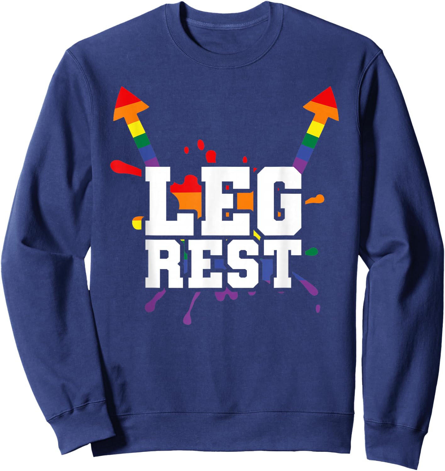 Leg Rest Funny Naughty Dad Joke Vagitarian Design Lesbian Sweatshirt - Sweatshirt | Navy
