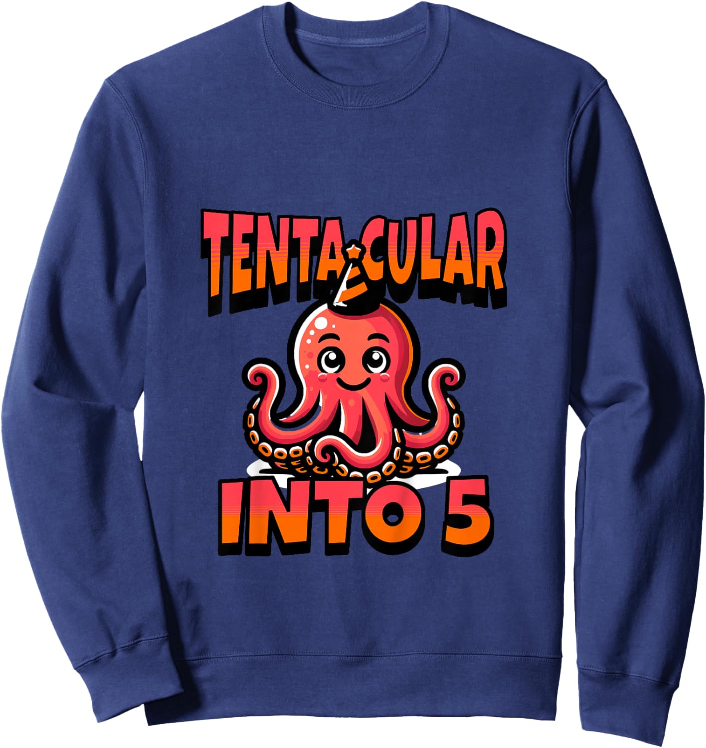 Kids Octopus Tentacular Into 5 Year Old 5th Birthday Boy Girl Sweatshirt - Sweatshirt | Navy