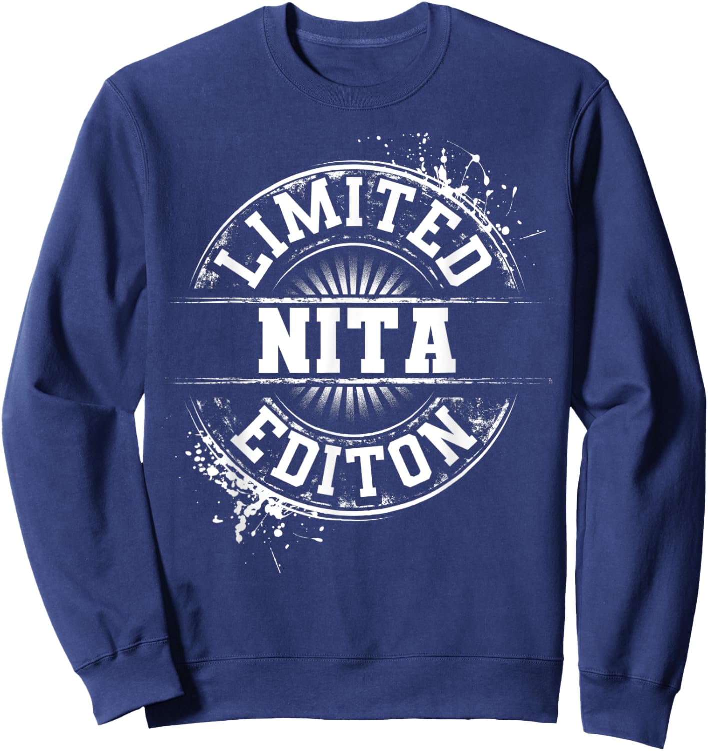 NITA Limited Edition Funny Personalized Name Gift Sweatshirt - Sweatshirt | Navy