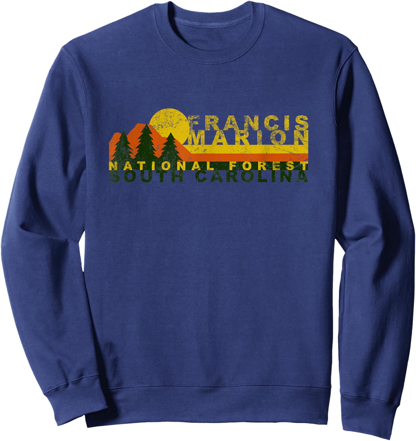 Francis Marion National Forest Vintage Retro Sweatshirt - Sweatshirt | Navy