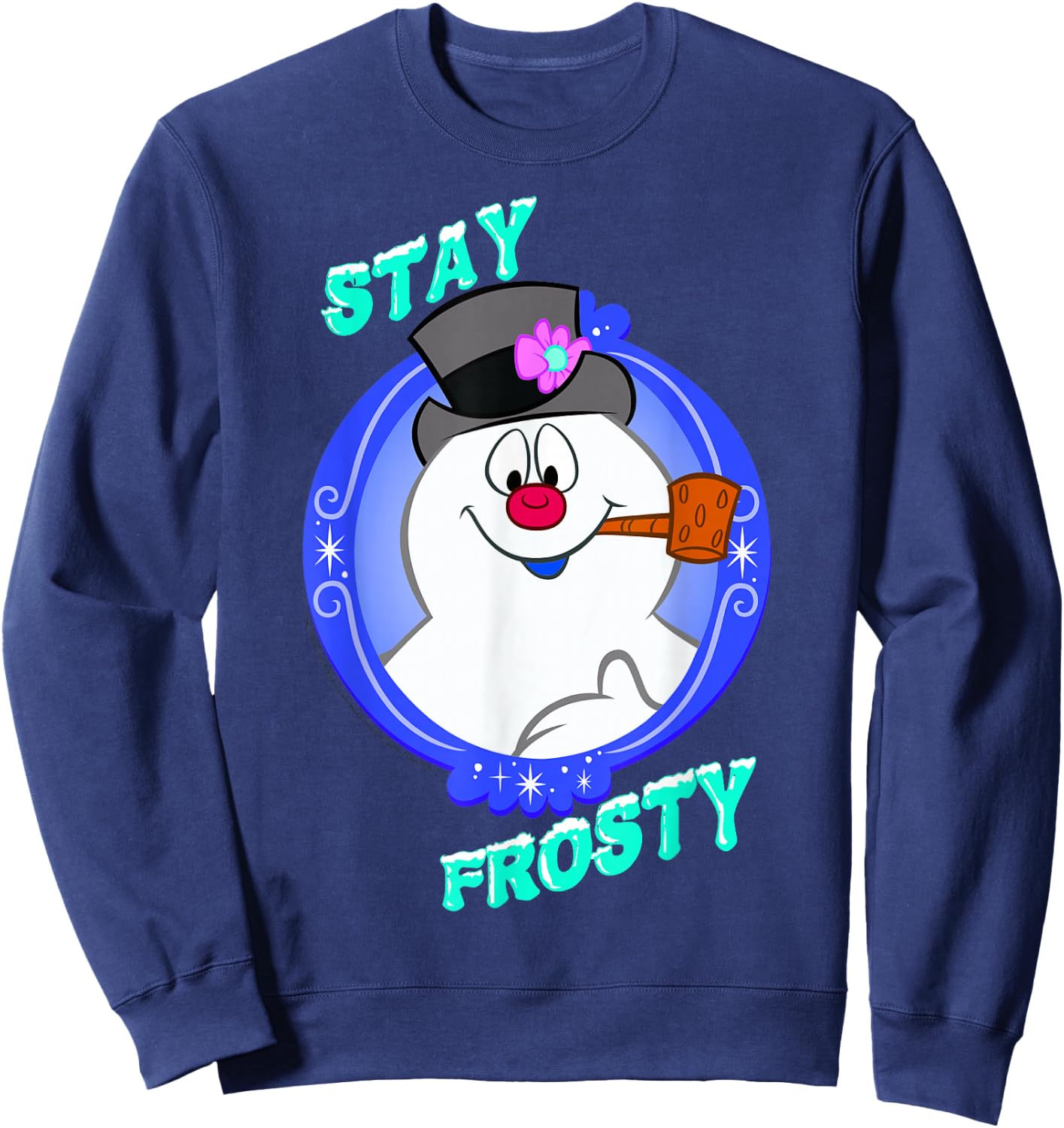 Frosty The Snowman Stay Frosty Sweatshirt - Sweatshirt | Navy
