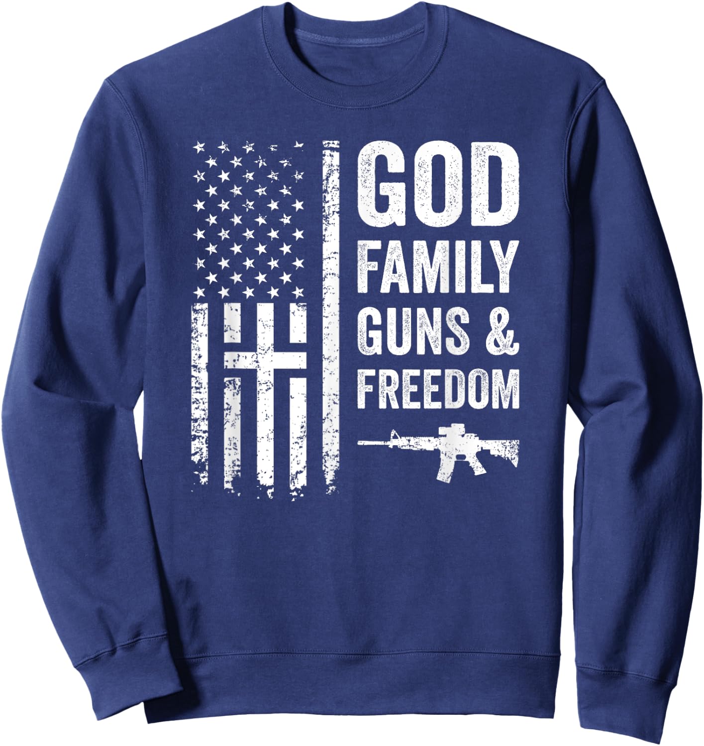 GOD FAMILY GUNS & FREEDOM - Pro God Pro Gun USA Cross Flag Sweatshirt - Sweatshirt | Navy