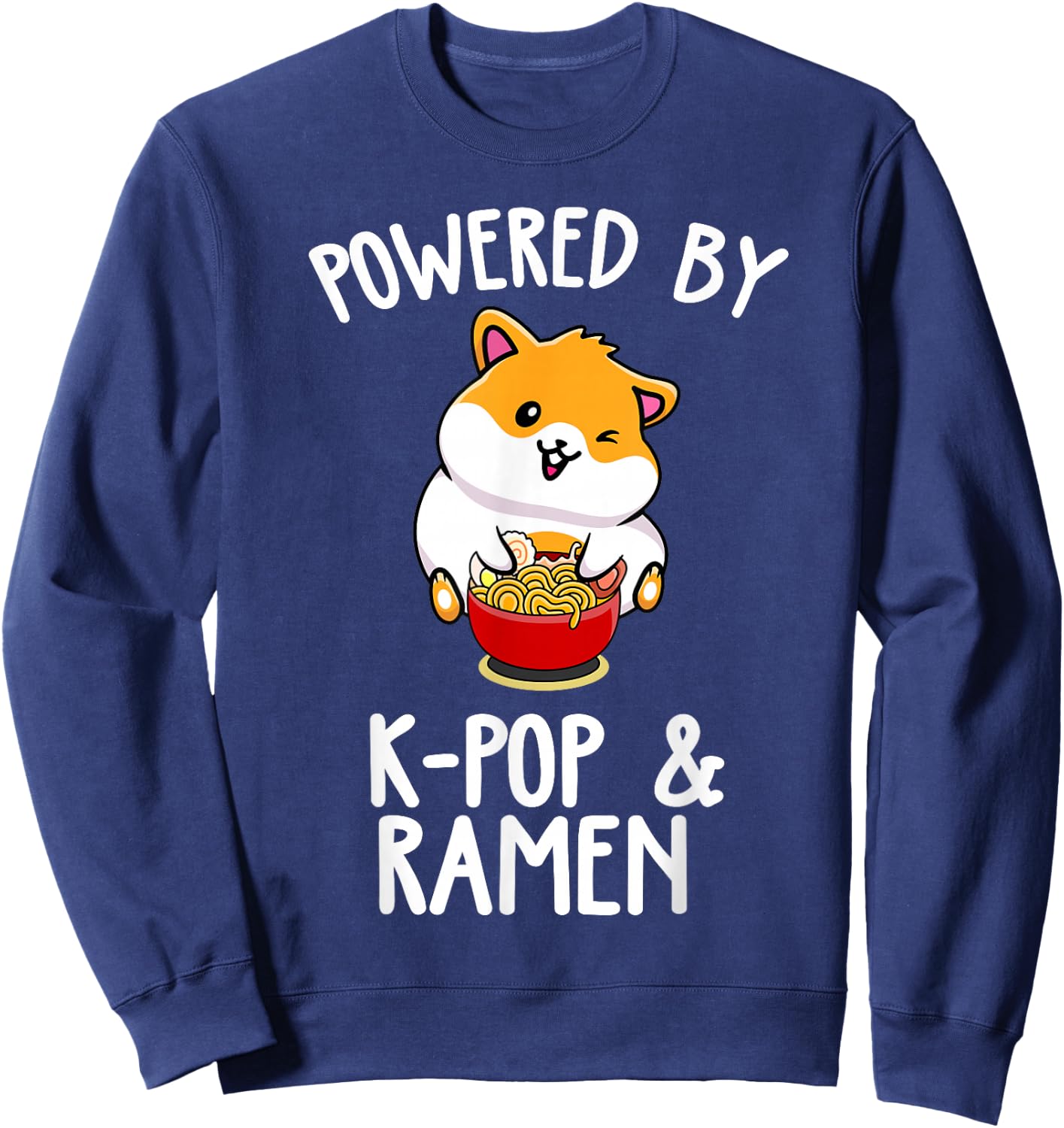 Powered by Anime & Ramen Cute Kpop Music Anime Lover Sweatshirt - Sweatshirt | Navy