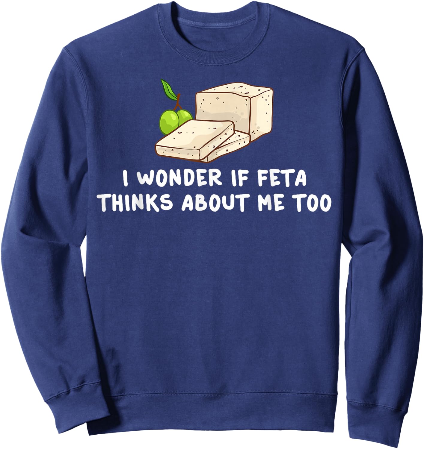 Feta Cheese Gift Goat Greece Greek Sweatshirt - Sweatshirt | Navy
