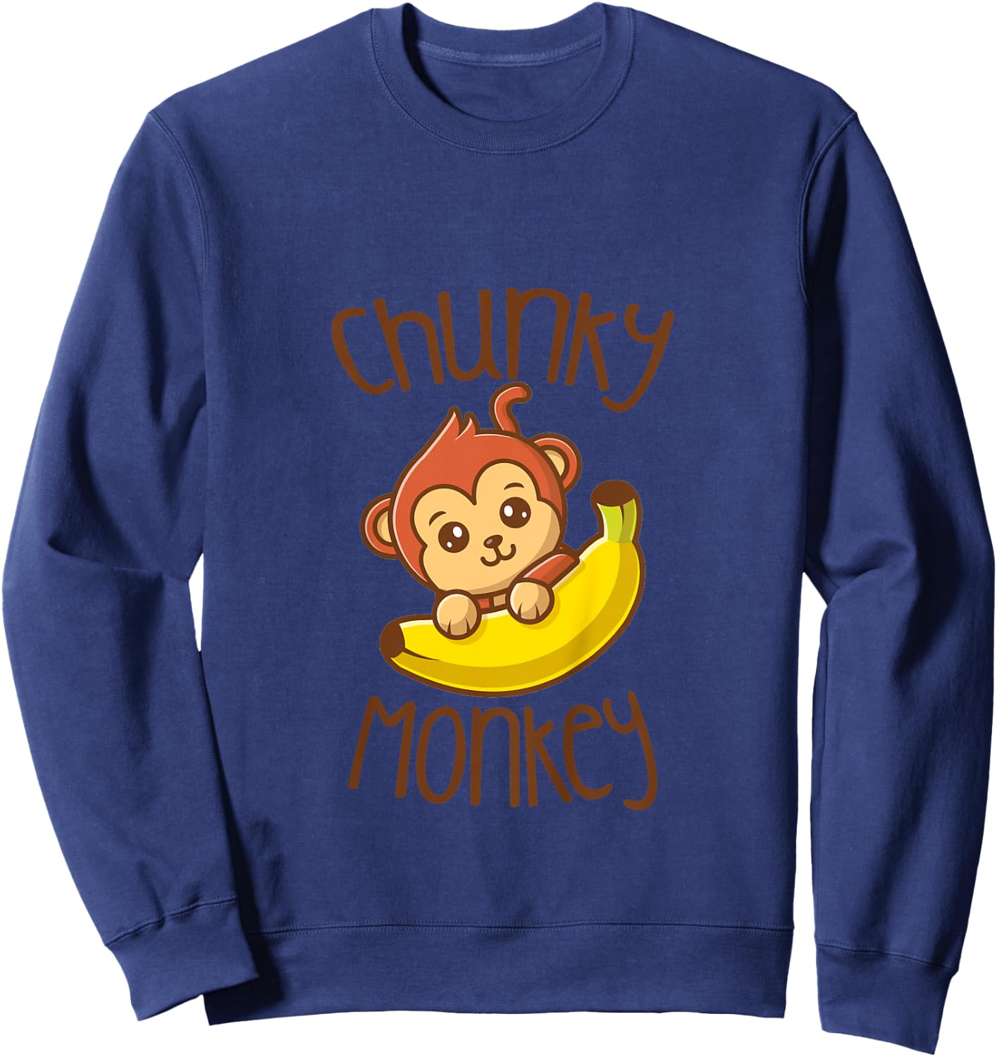 Chunky Monkey Cute Monkey Lover Baby Girl Boy Birthday Boy Sweatshirt - Sweatshirt | Navy
