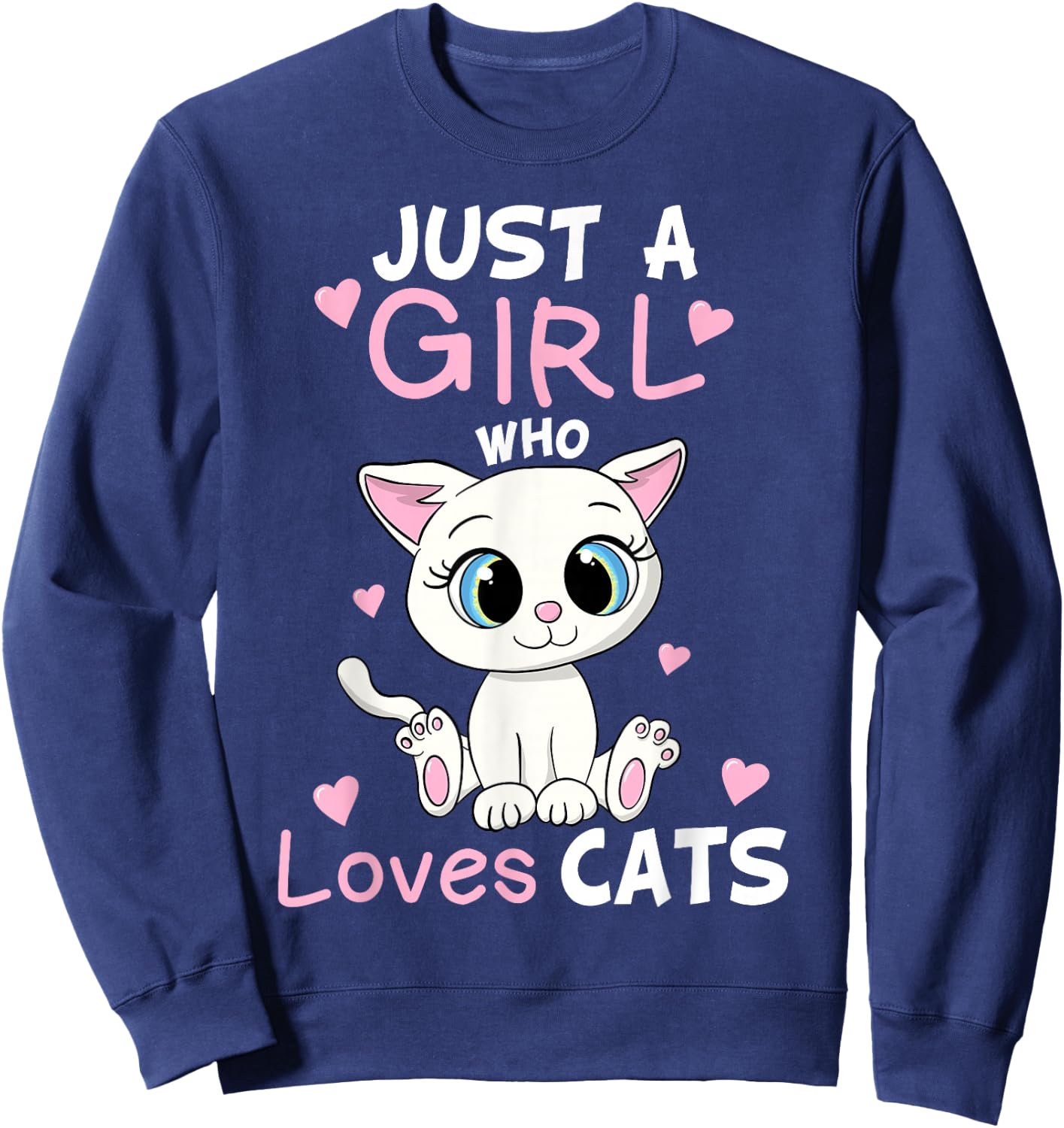 Just A Girl Who Loves Cats Funny Cute Kitten Lover Cat Gift Small Sweatshirt - Sweatshirt | Navy