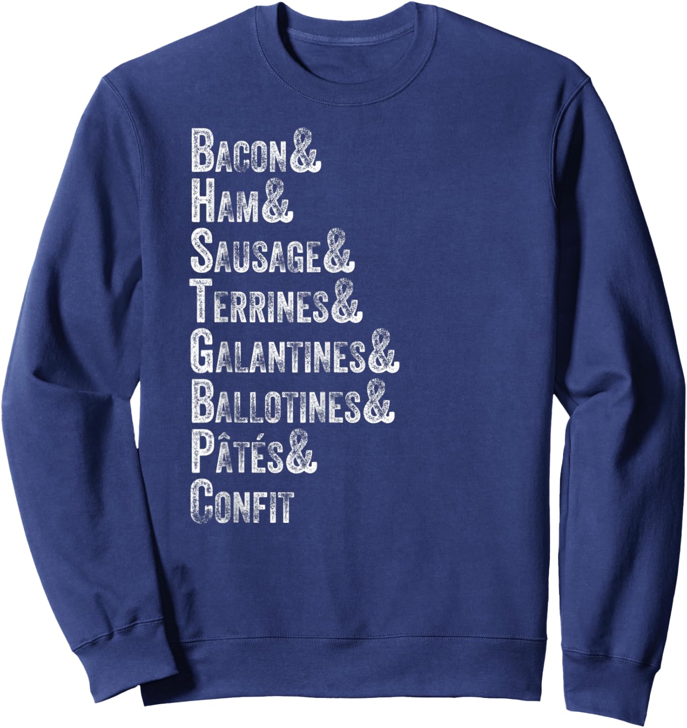 Charcuterie Board Restaurant Foodie Meat List Retro Vintage Sweatshirt - Sweatshirt | Navy