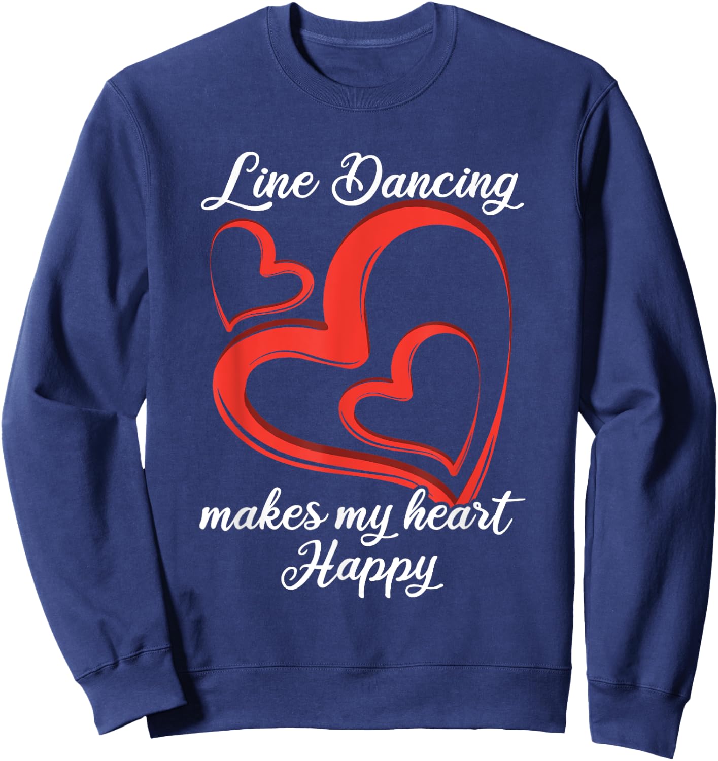 Line Dancing Rodeo Western Gift Line Dance Sweatshirt - Sweatshirt | Navy