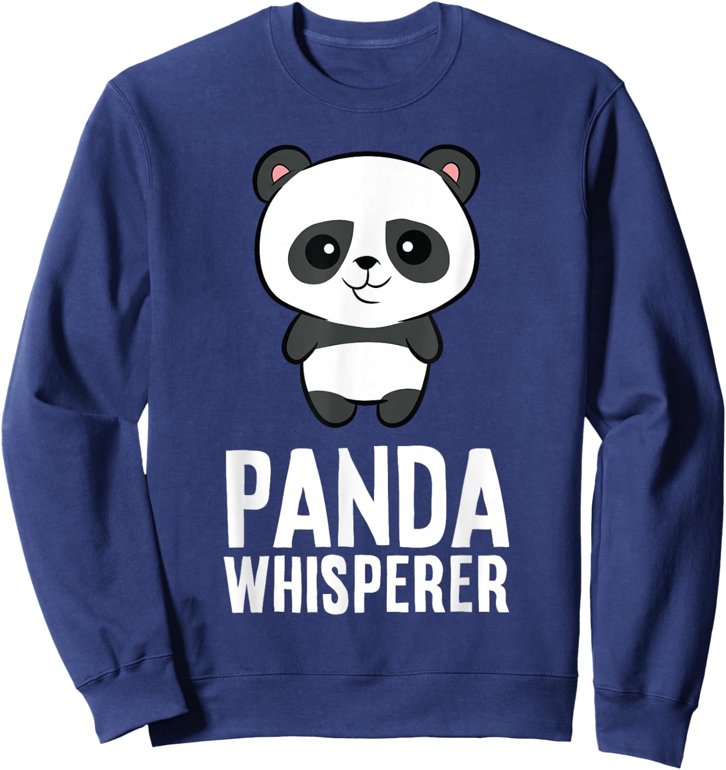 Panda Lover Funny Panda Whisperer Sweatshirt - Sweatshirt | Navy