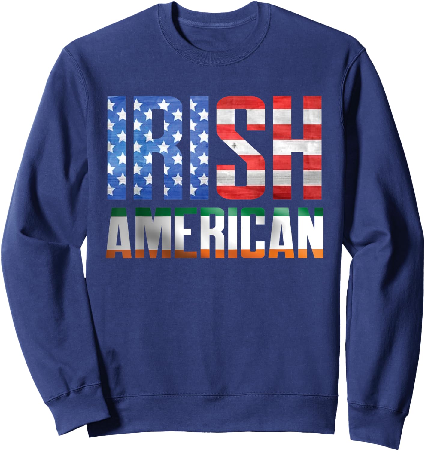 Irish American US Ireland Flag Dual Citizen Pride Sweatshirt - Sweatshirt | Navy
