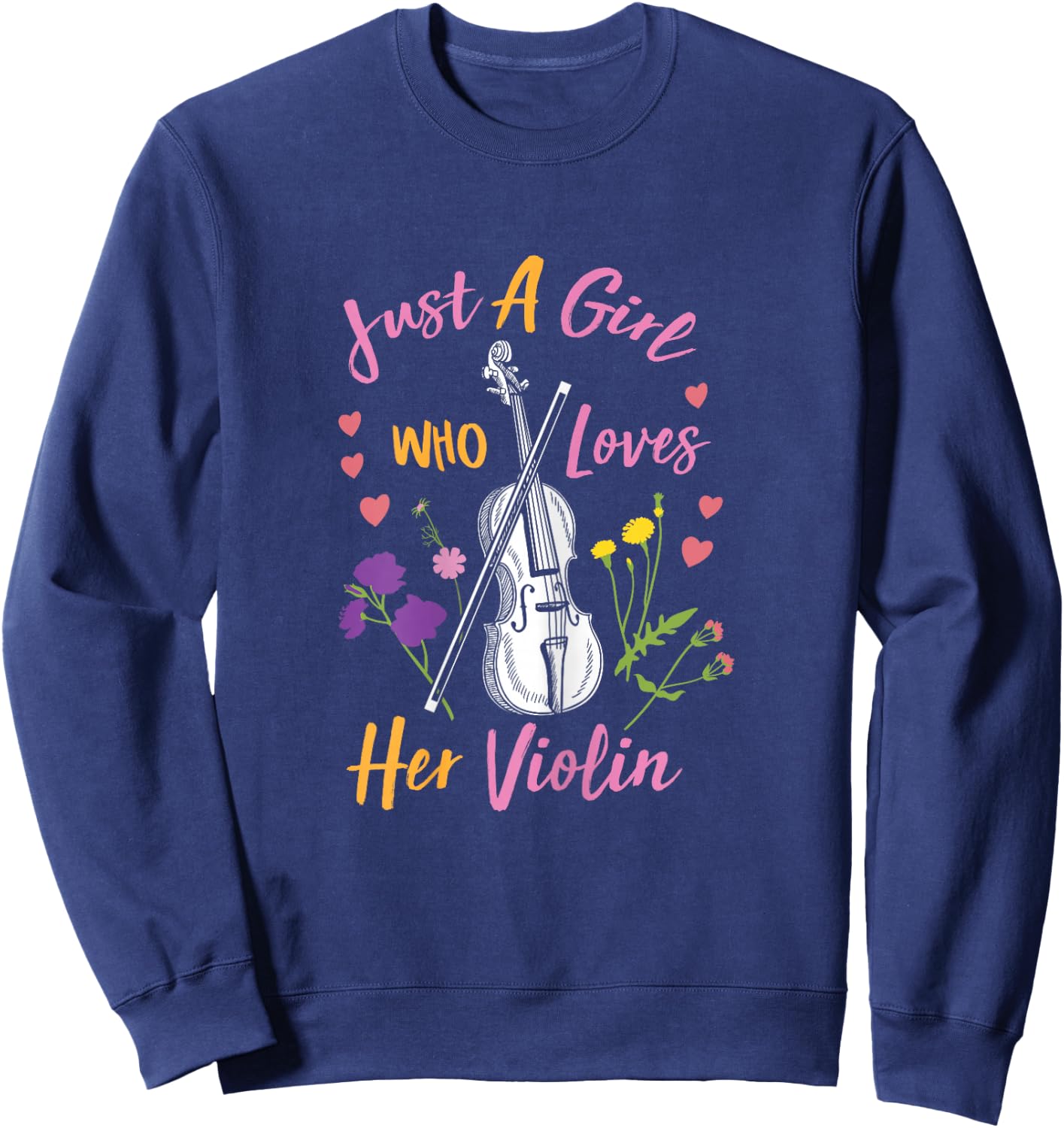 Just A Girl Who Loves Her Violin Sweatshirt - Sweatshirt | Navy