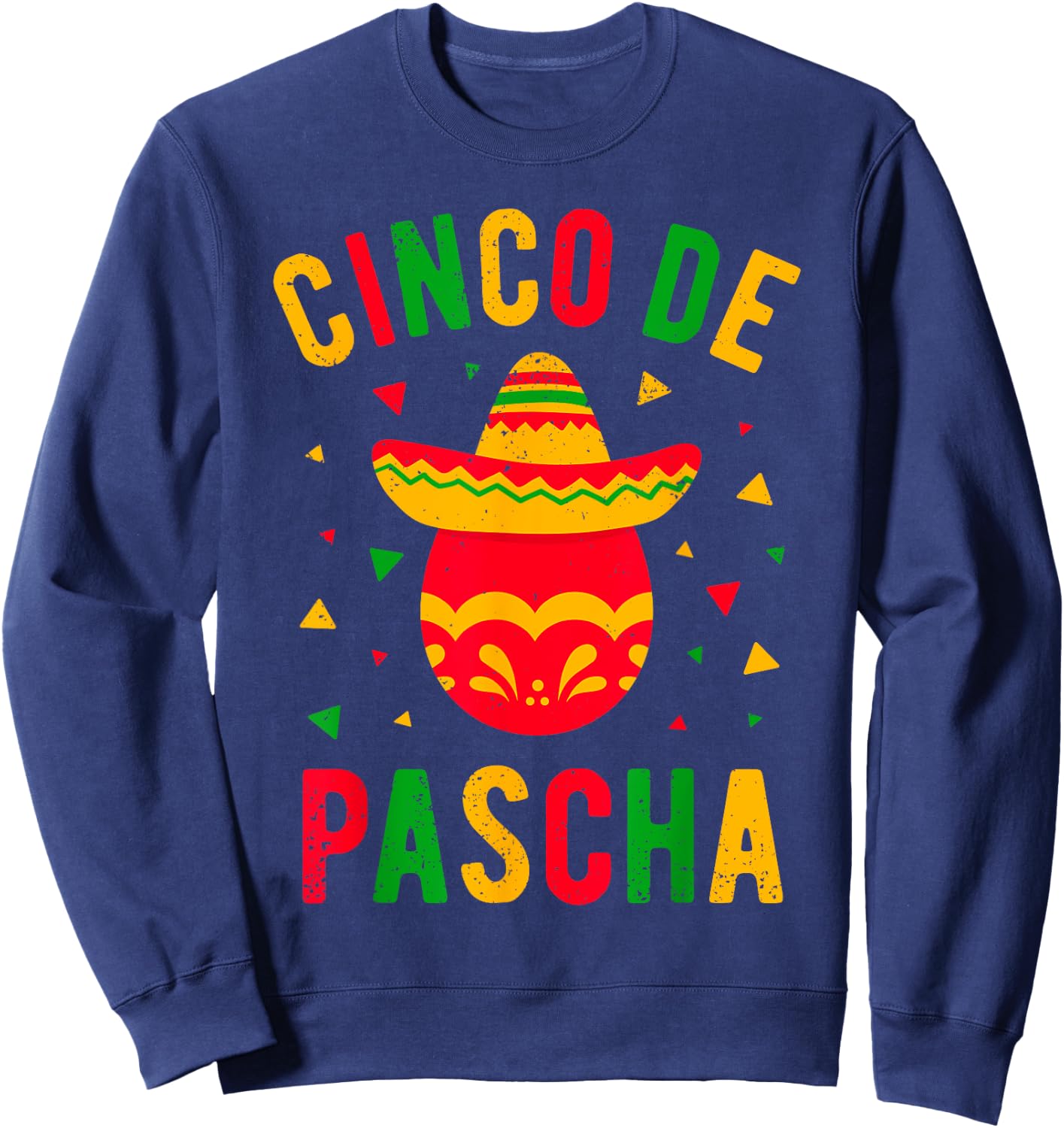 Funny Greek Orthodox Easter Egg Kalo Pascha Cinco de Mayo Sweatshirt - Sweatshirt | Navy