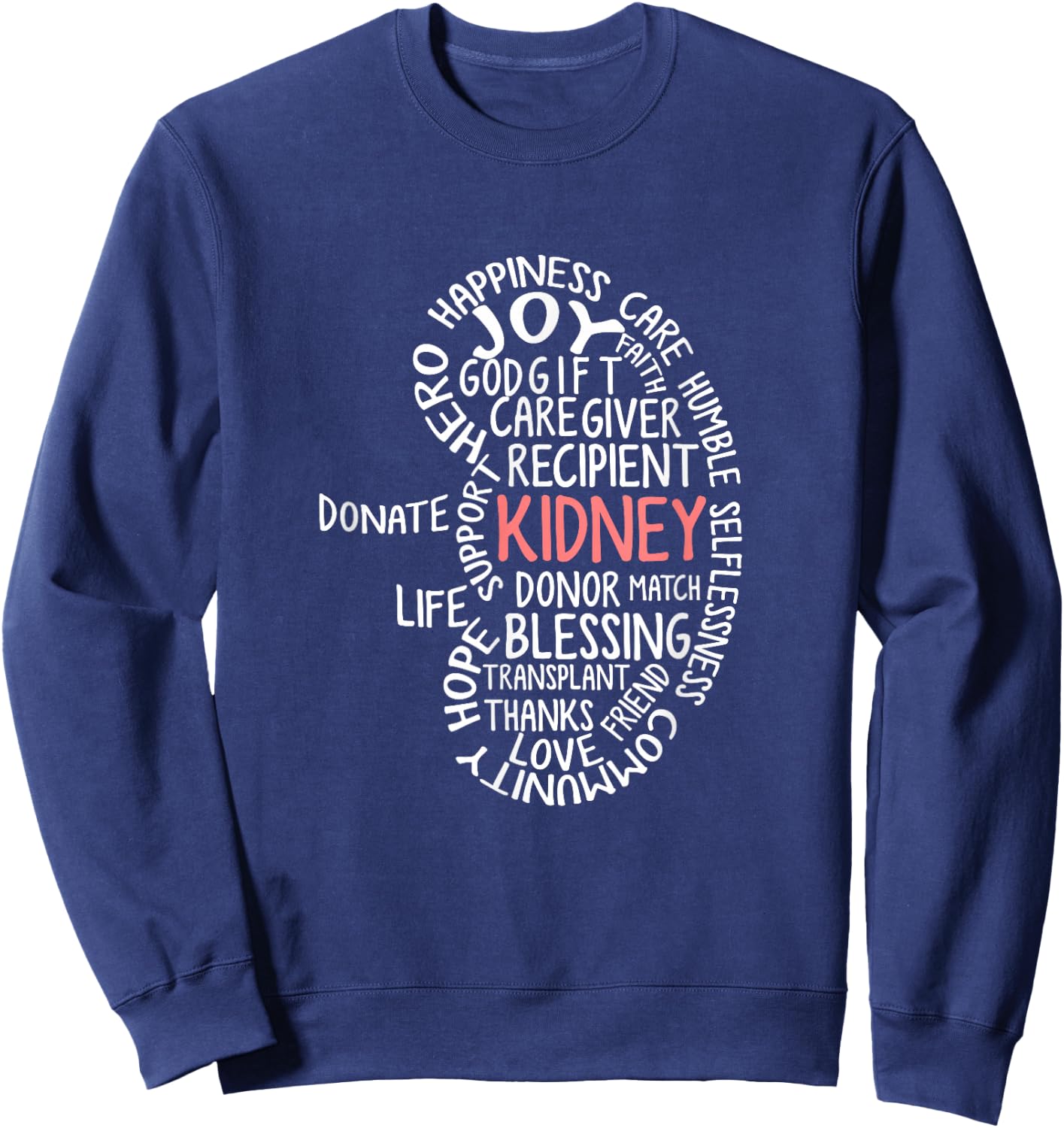 Kidney Organ Donor Get Well Soon Shirts -Adults Black Cotton 65% Polyester 35% Modern Short Sleeve Classic Fit Small Donor Awareness Sweatshirt - Sweatshirt | Navy