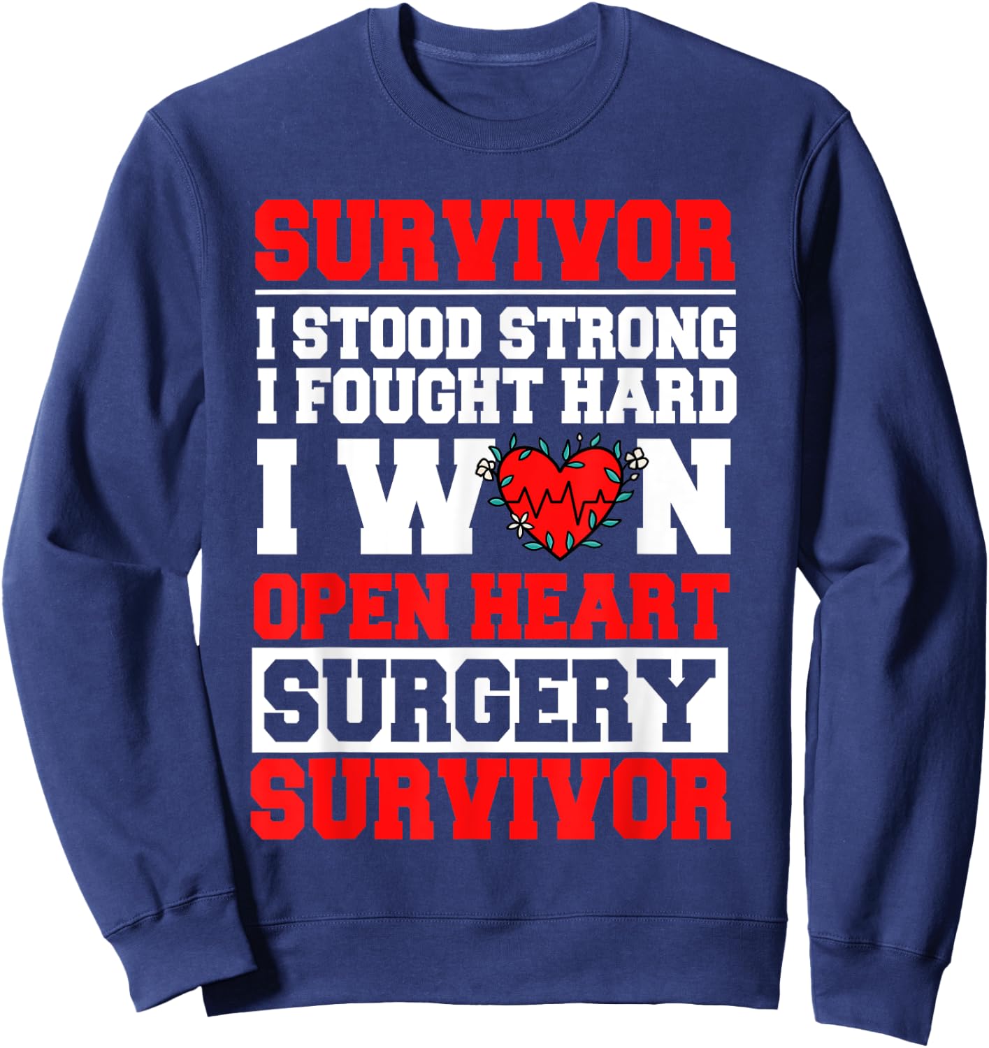 Open Heart Bypass Surgery Coronary Artery Patient Sweatshirt - Sweatshirt | Navy