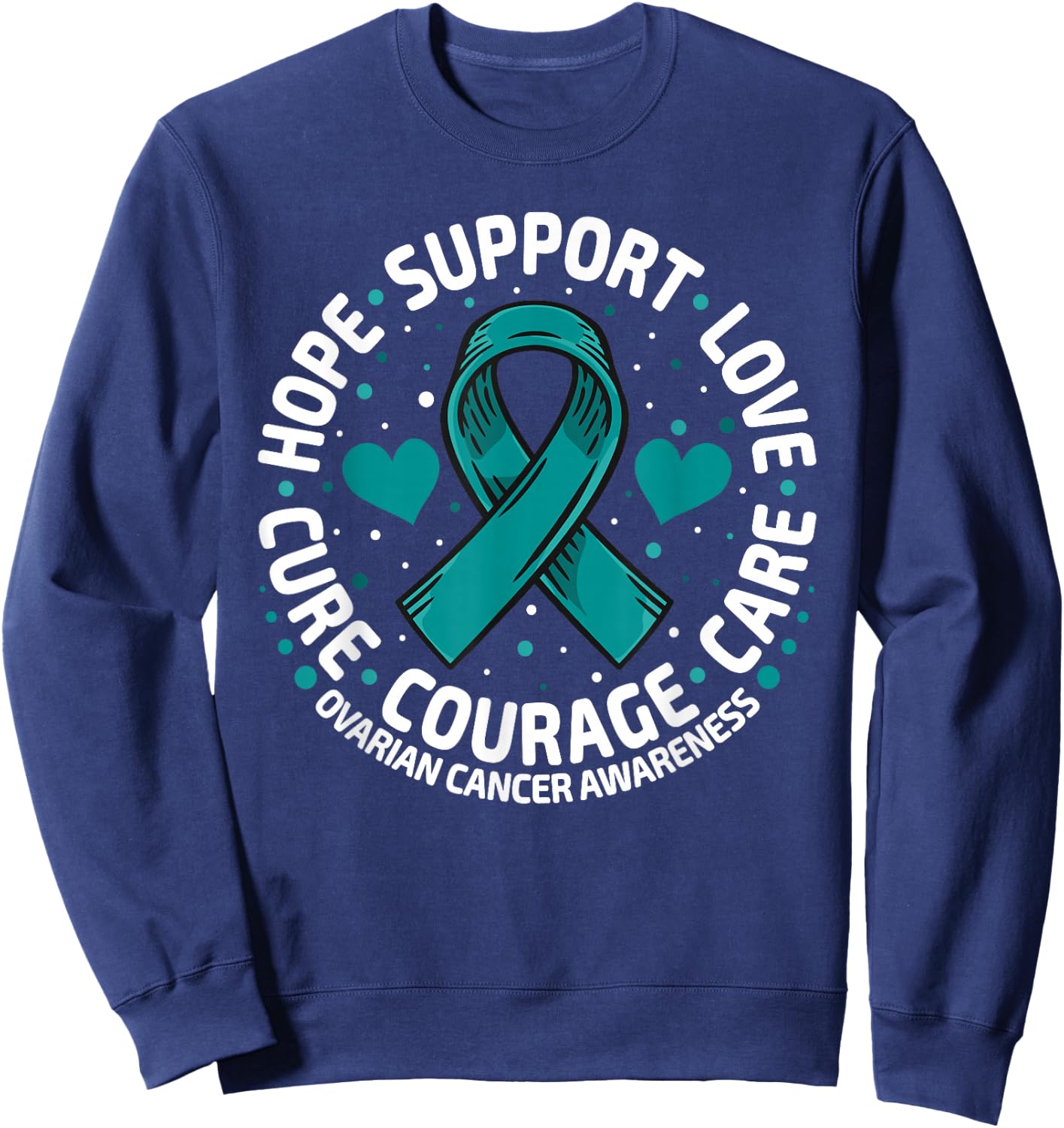 Ovarian Cancer Support Family Ovarian Cancer Awareness Sweatshirt - Sweatshirt | Navy