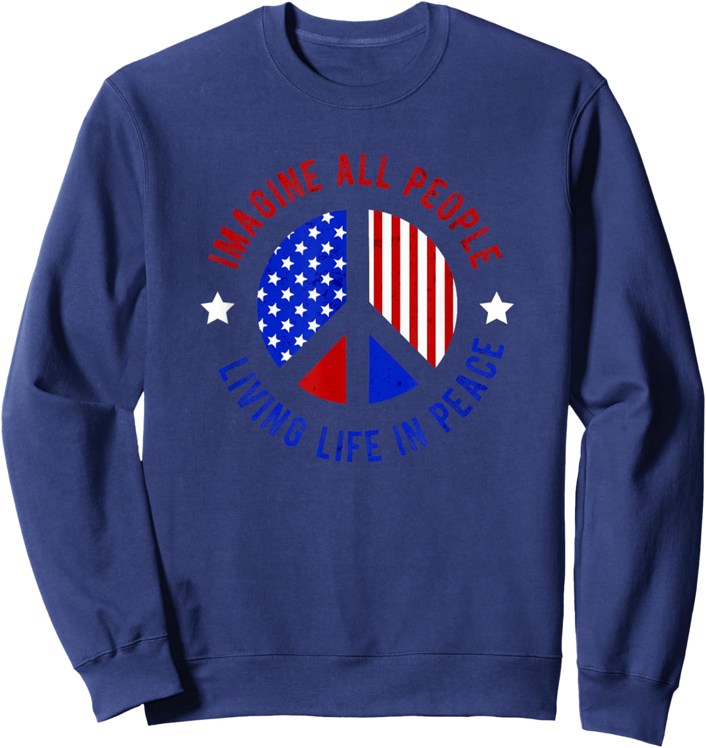 Imagine All People Living Life in Peace Sweatshirt - Sweatshirt | Navy
