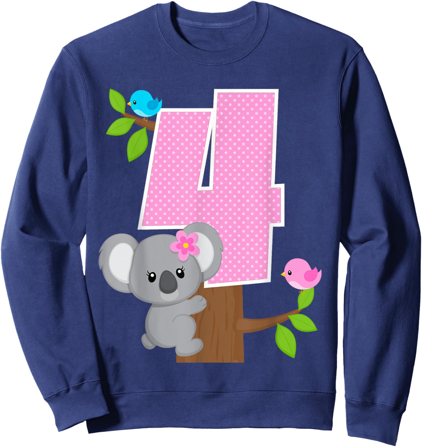 Koala Bear 4th Birthday Girl 4 Year Old Birthday Koalas Bday Sweatshirt - Sweatshirt | Navy