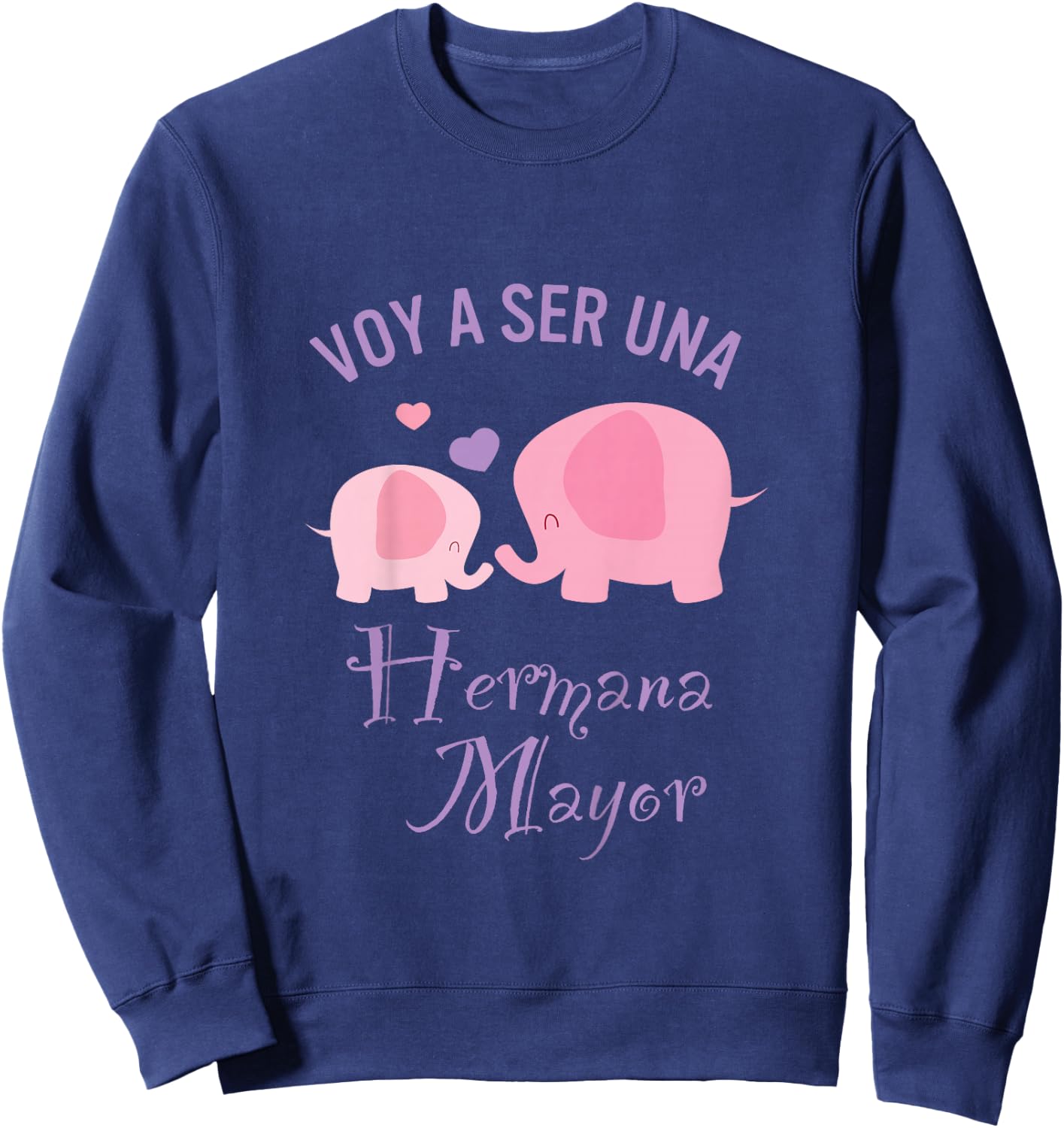 Kids Voy a Ser UNA Hermana Mayor Big Sister Español Sweatshirt - Sweatshirt | Navy