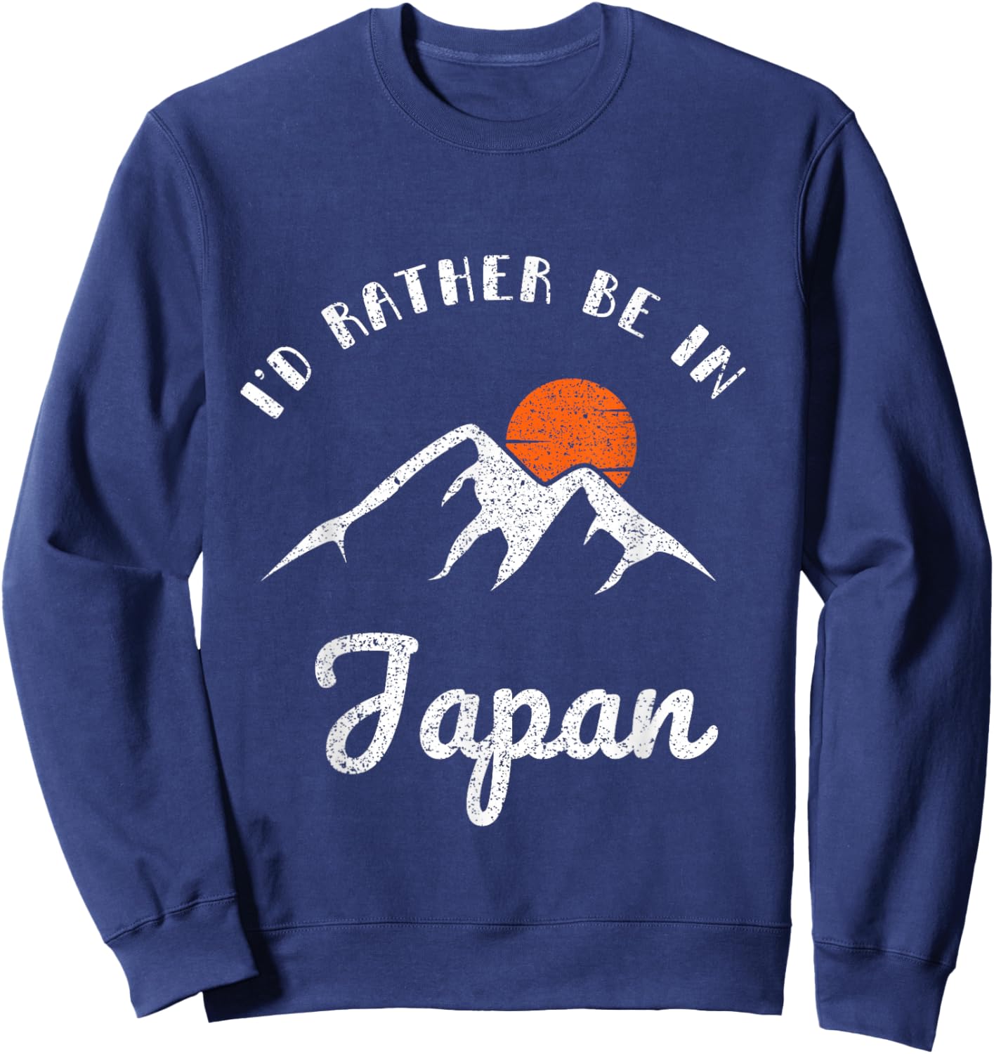 I'd Rather Be In Japan Vintage Retro Japan Sweatshirt - Sweatshirt | Navy